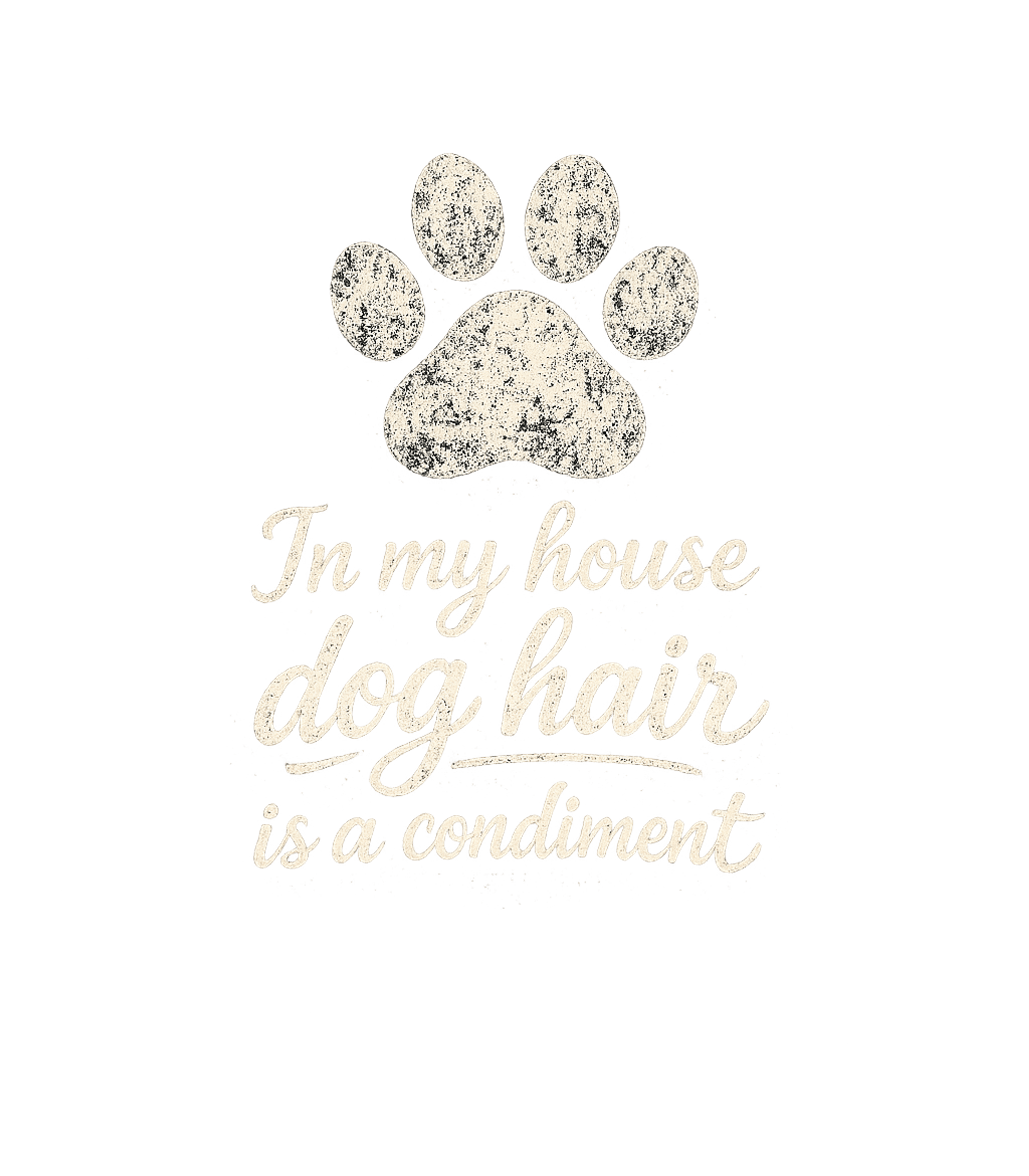 Dog Hair Condiment T-Shirt