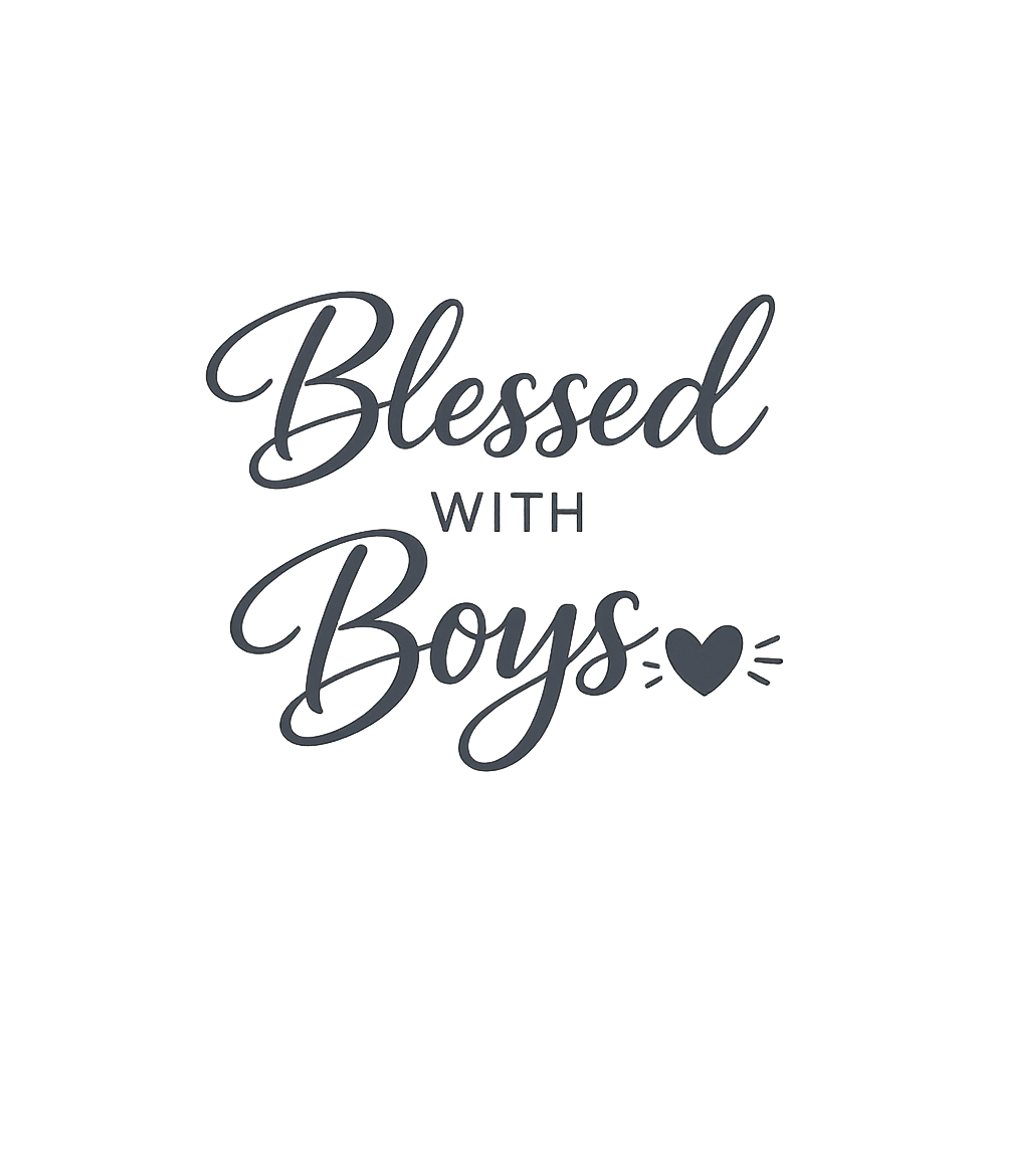 Blessed With Boys
