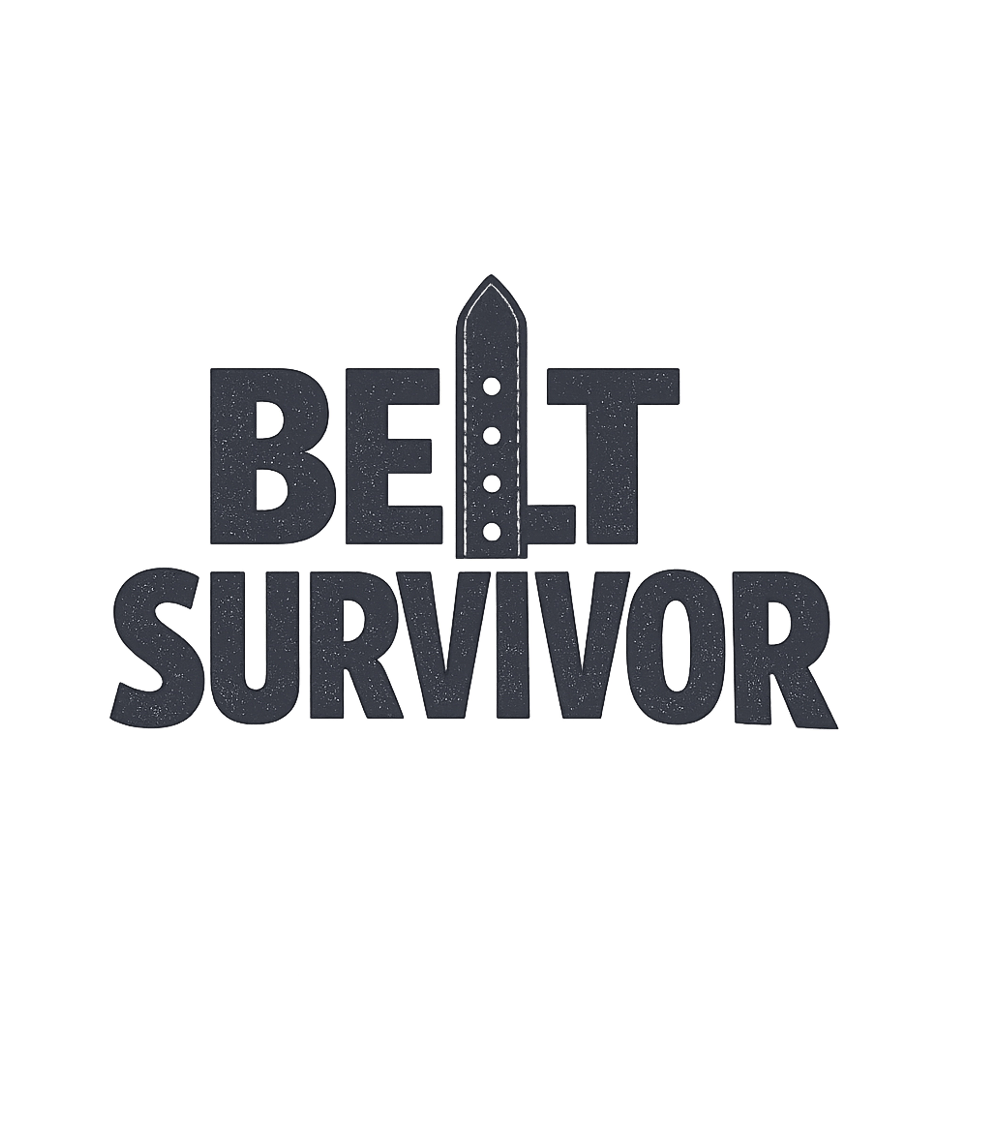 Belt Survivor T-Shirt