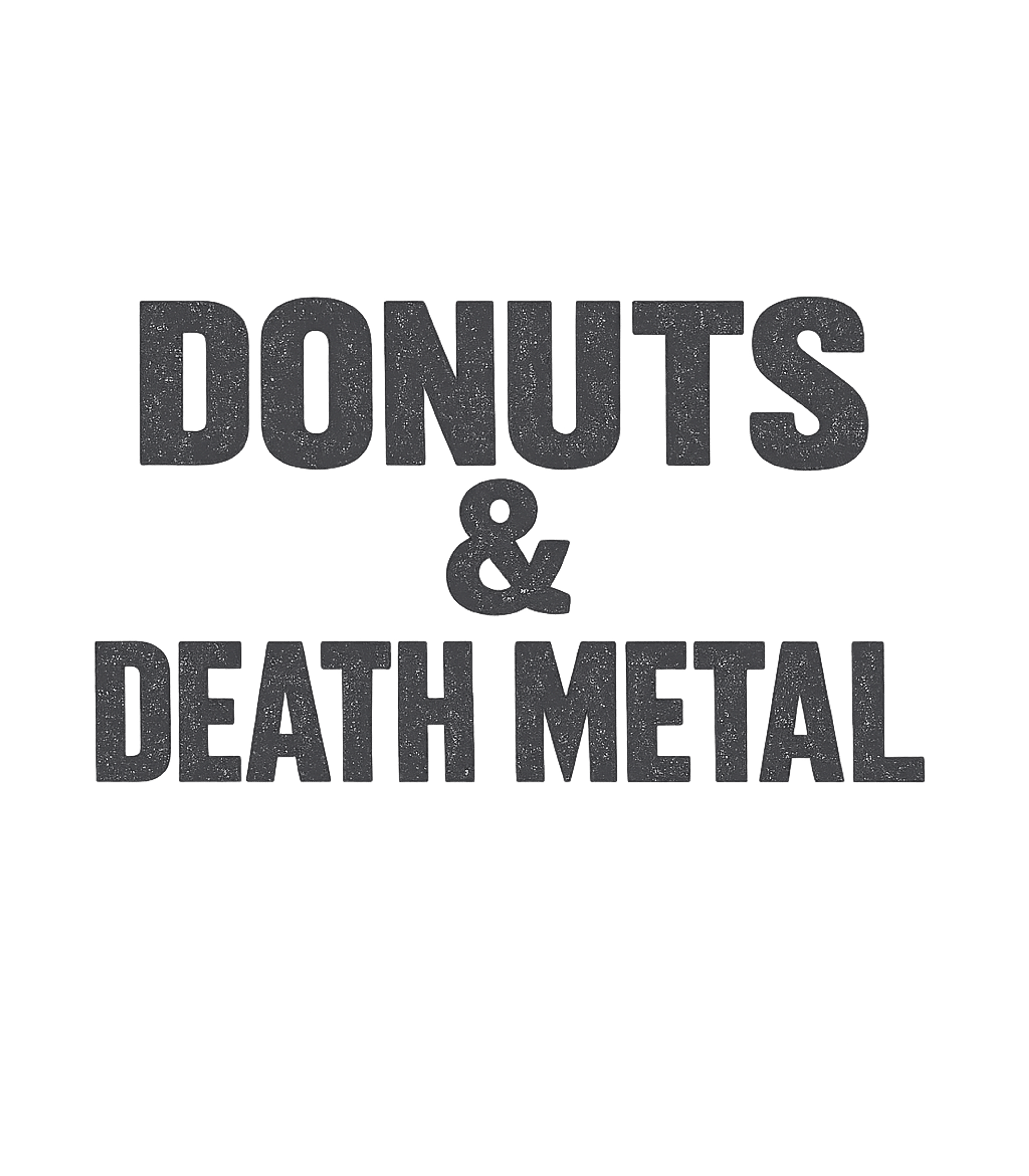 Donuts & Death Metal