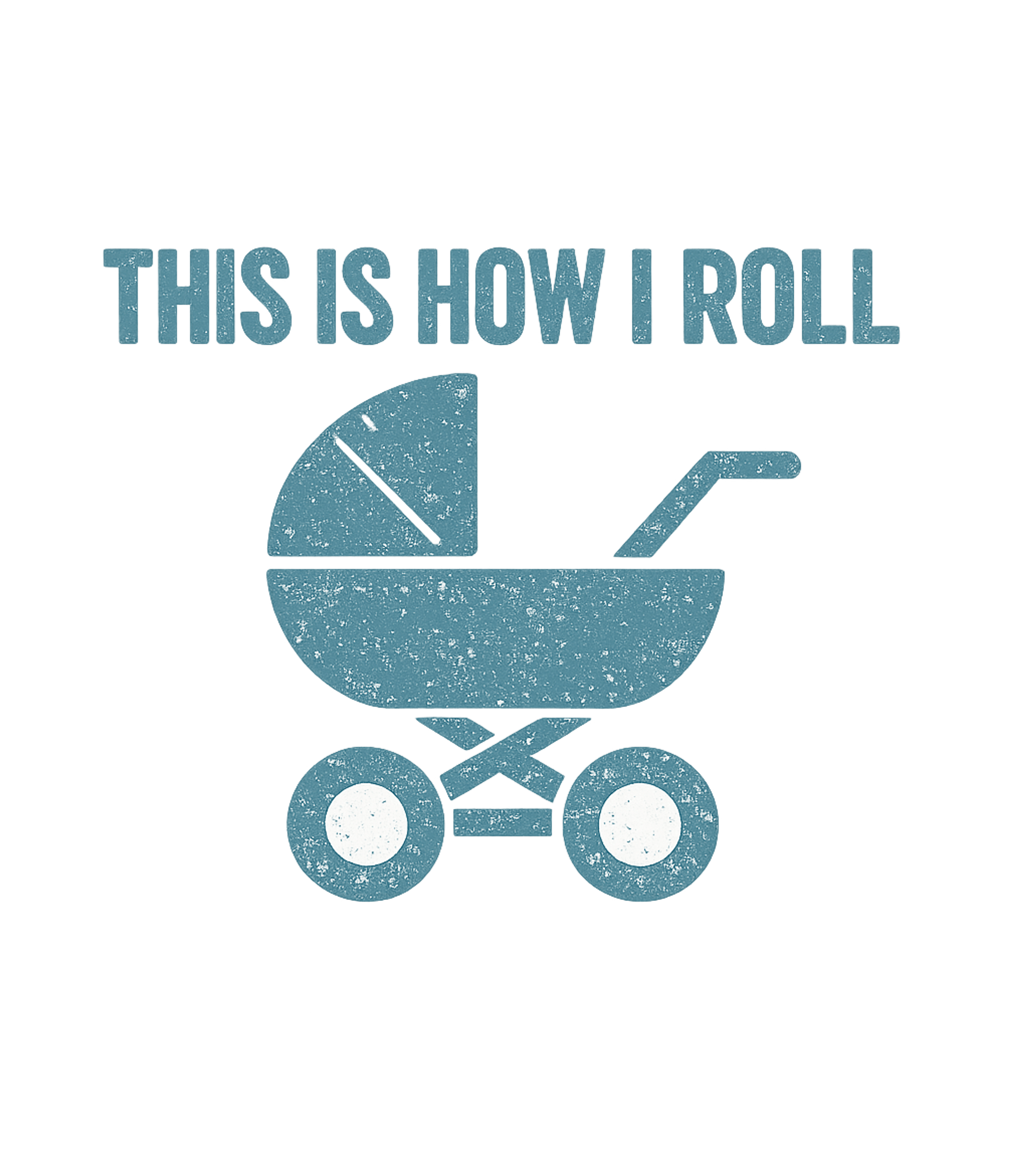 Boy Baby Stroller This Is How I Roll T-Shirt
