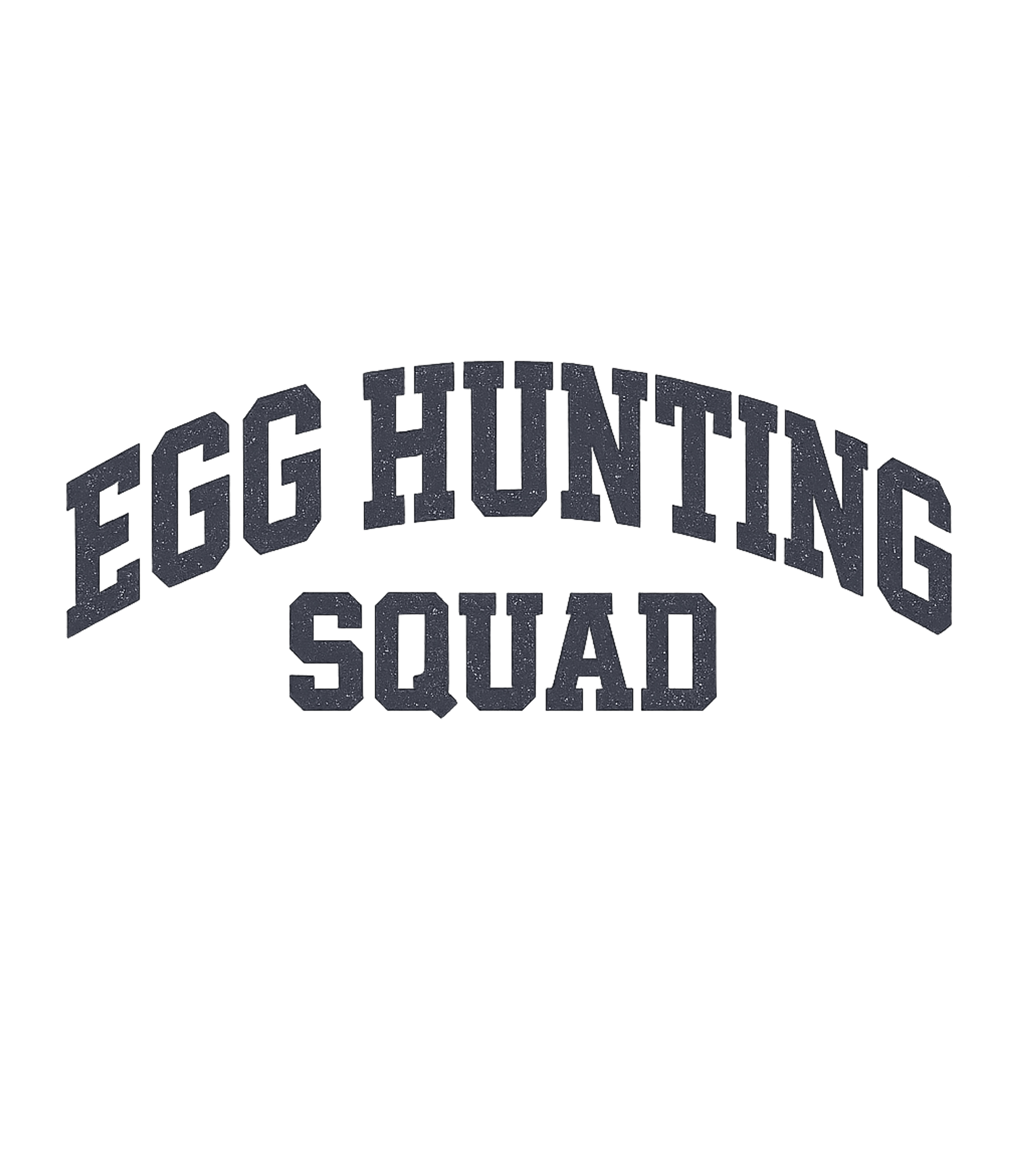Easter Egg Hunting Squad T-Shirt