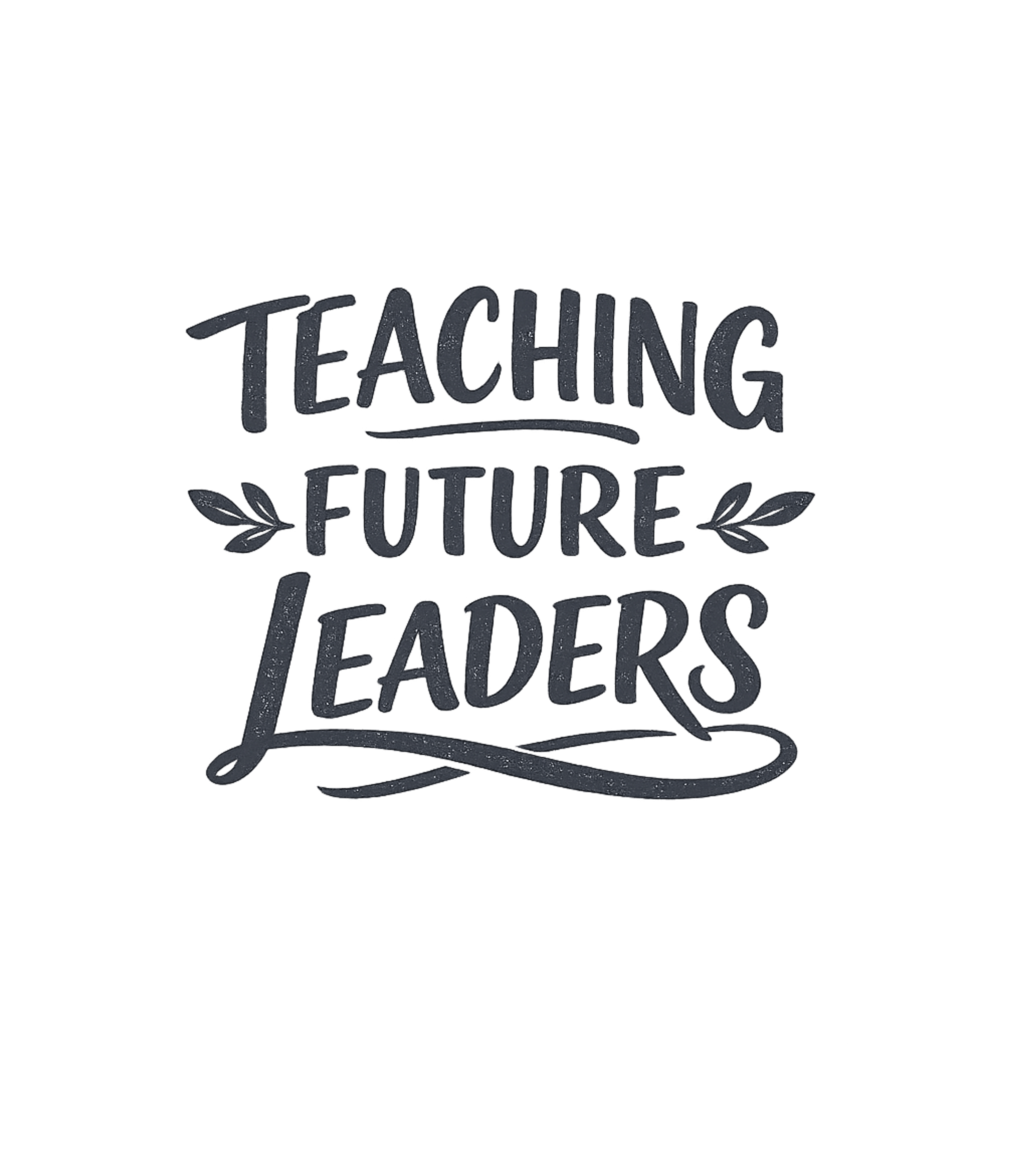 Teaching Future Leaders