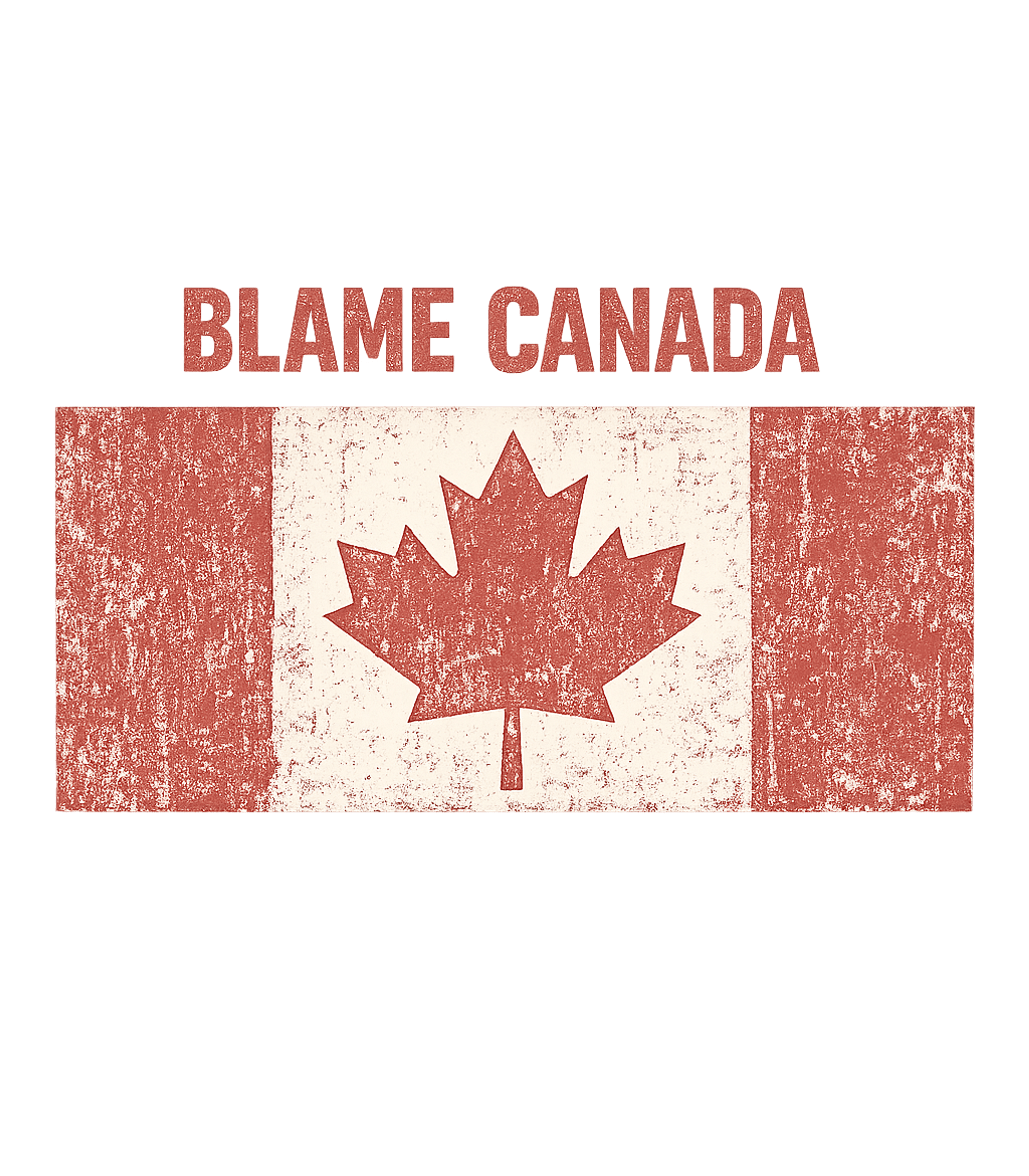 Blame Canada Flag