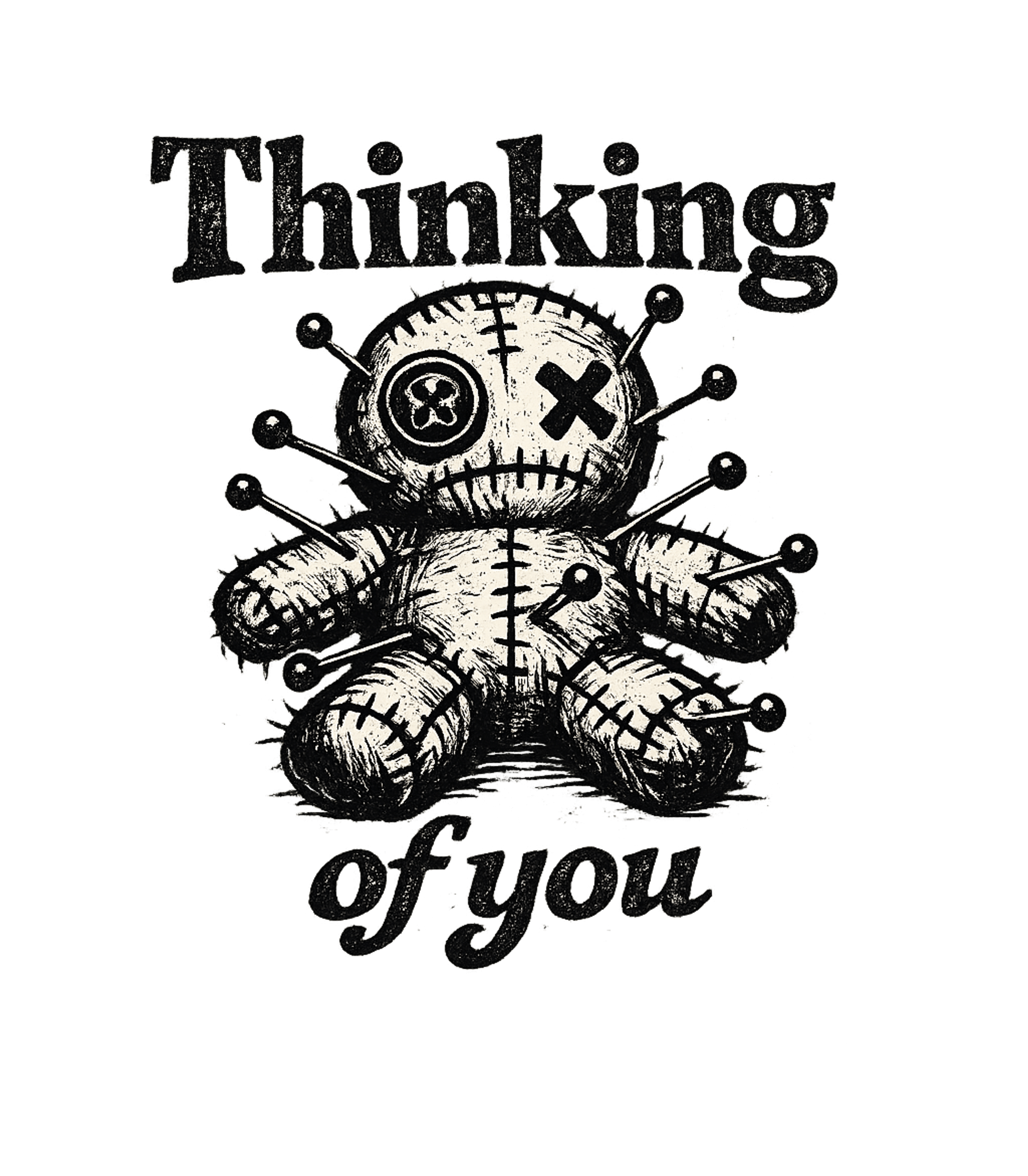 Thinking Of You Funny Voodoo Doll T-Shirt