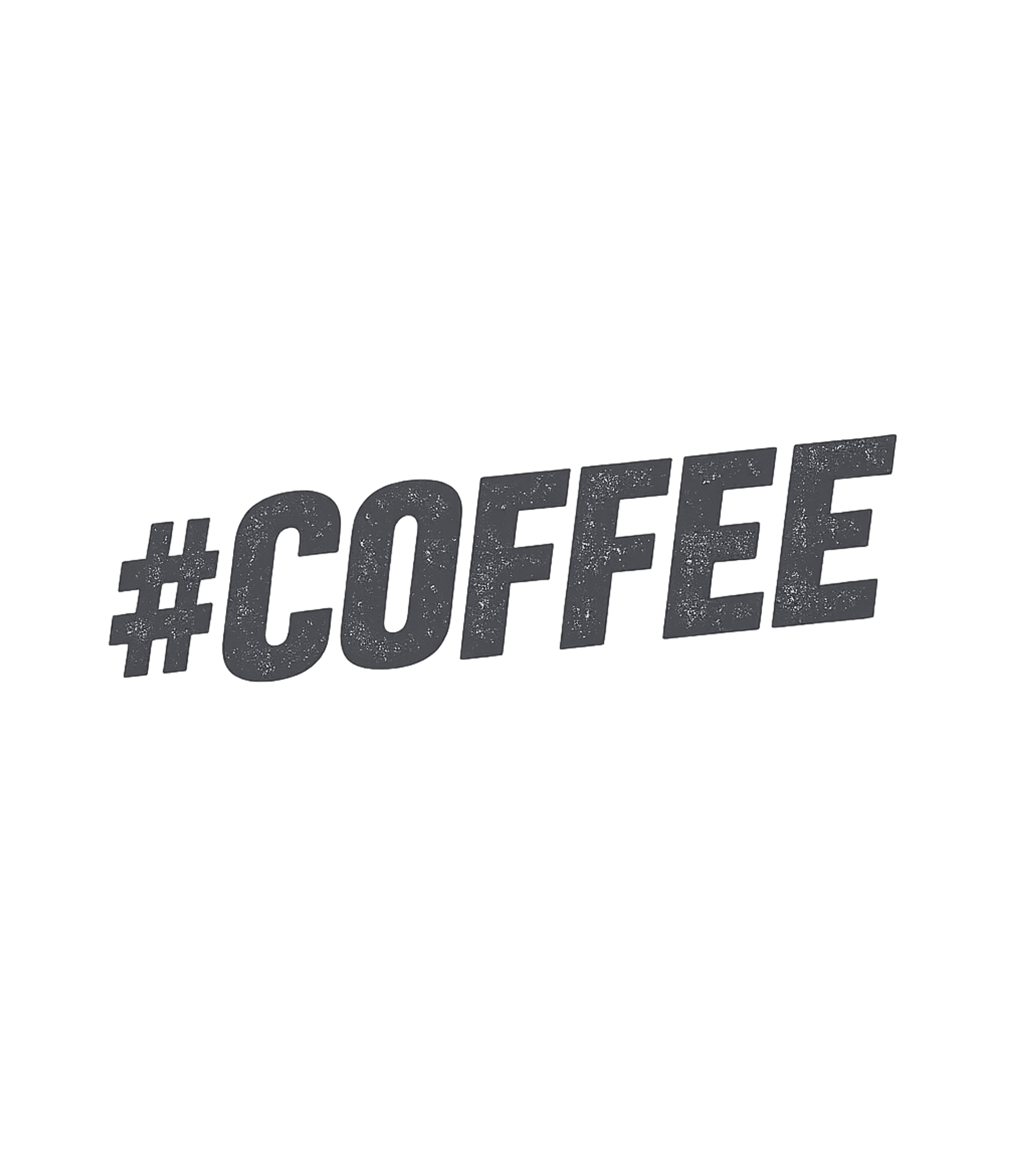 Hashtag Coffee T-Shirt