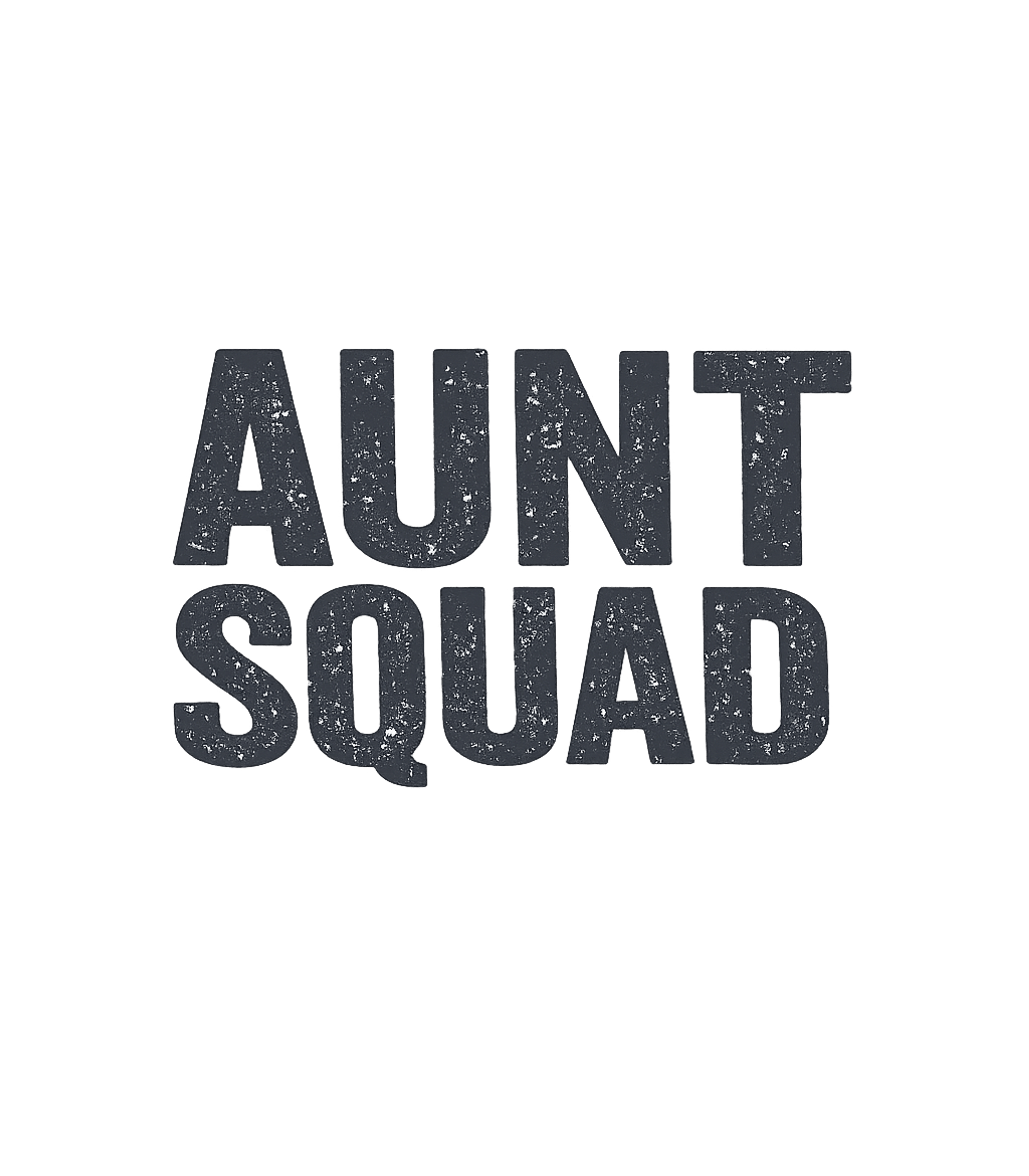 Aunt Squad T-Shirt