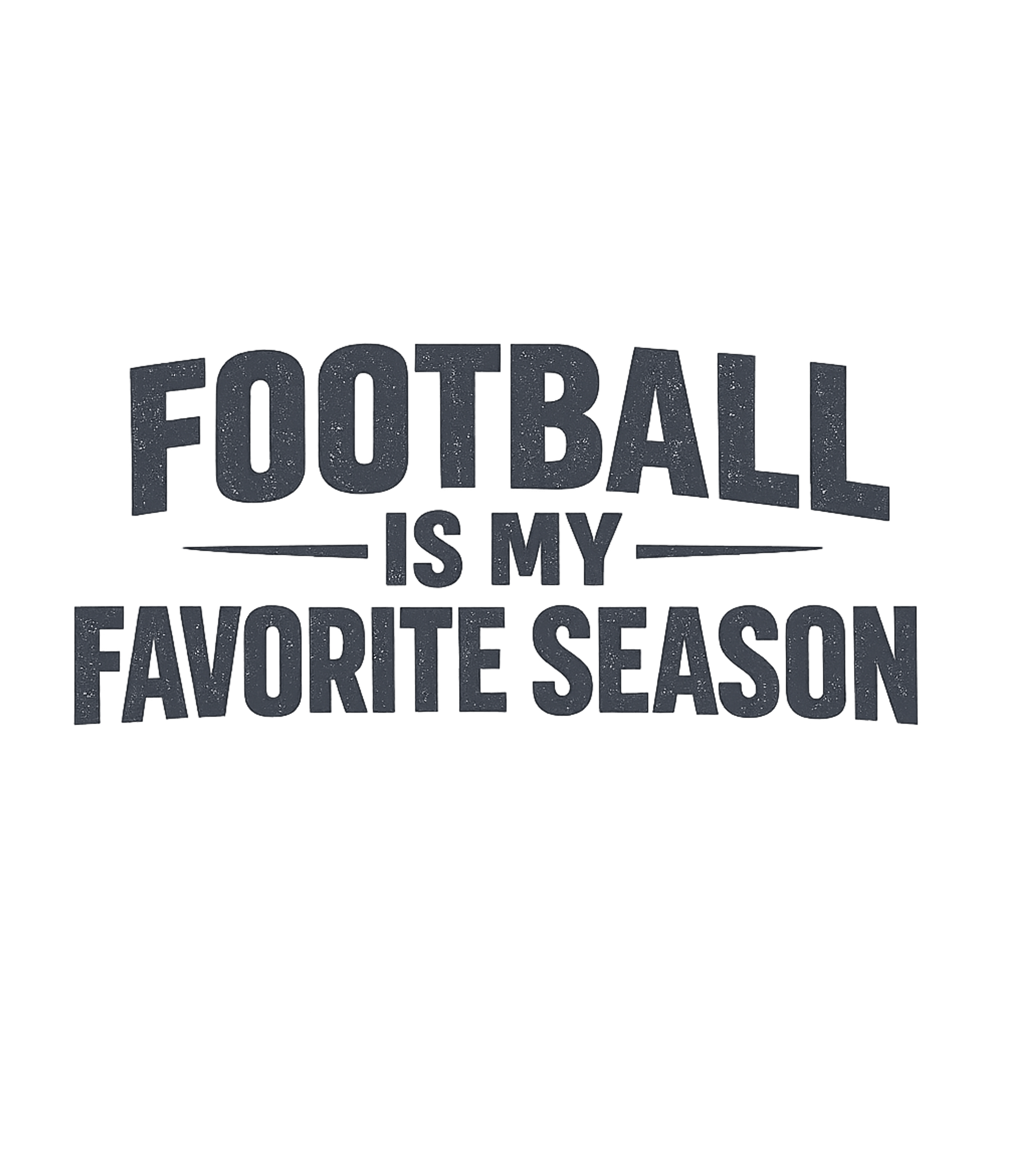 Football Favorite Season