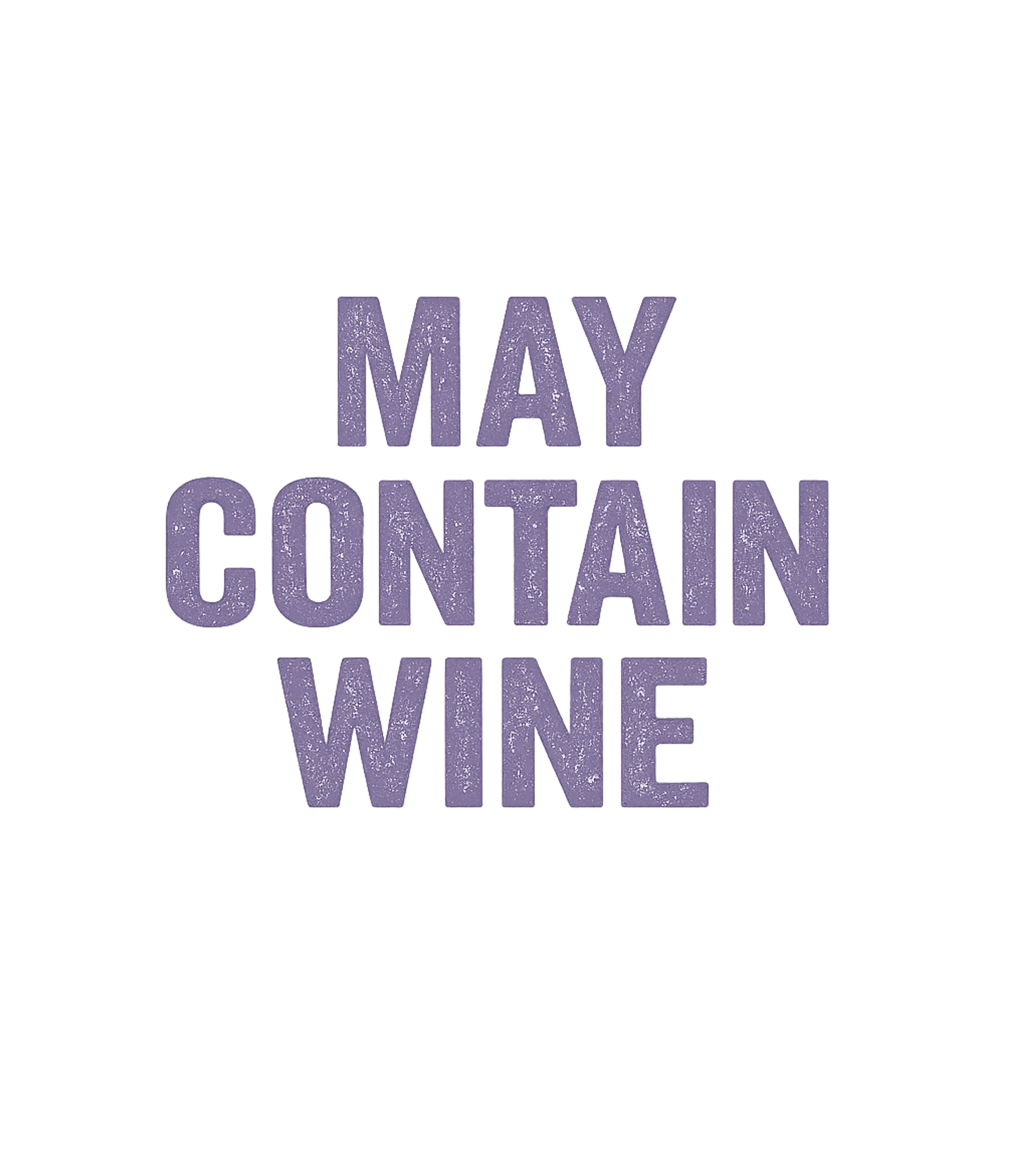 May Contain Wine