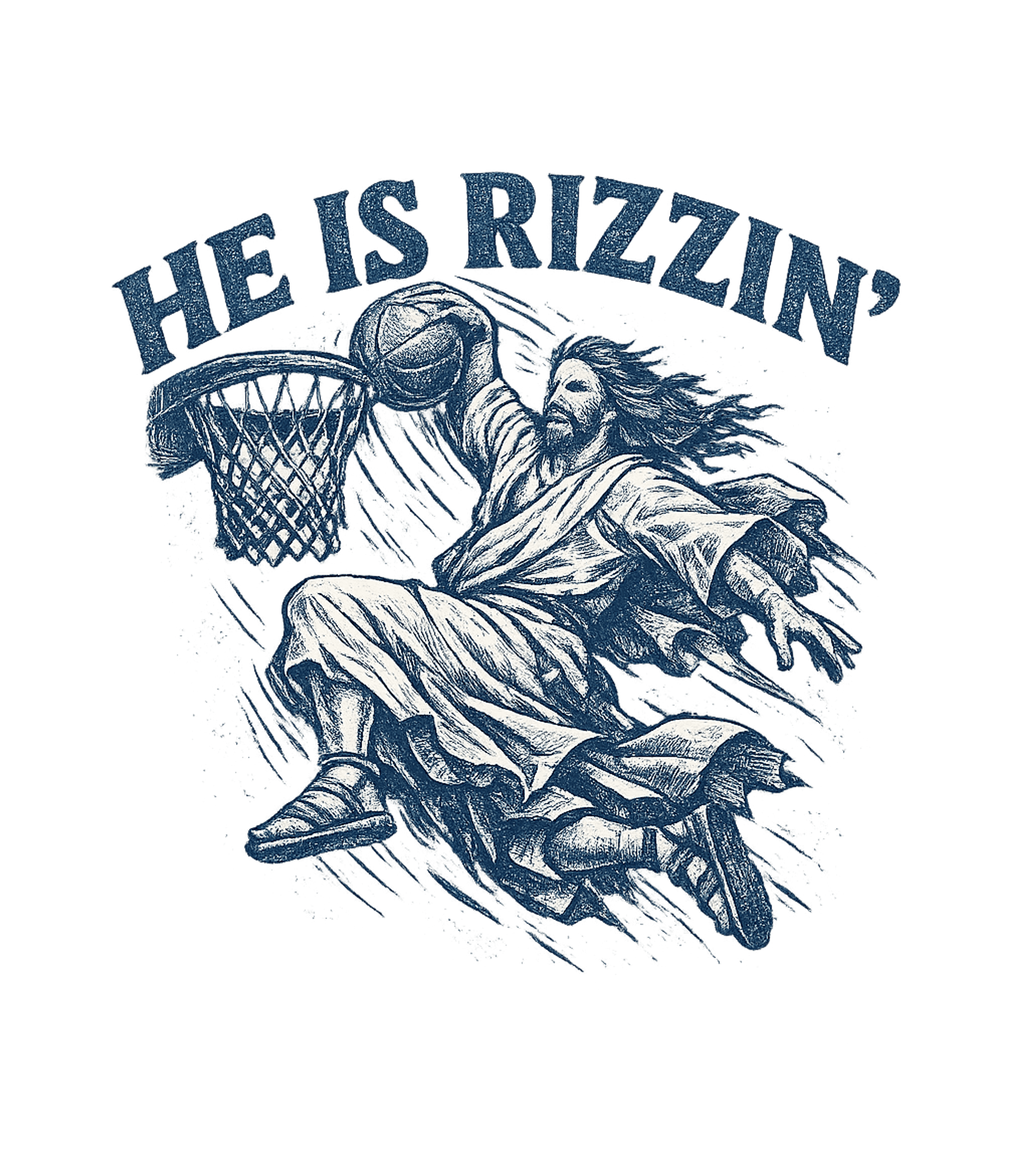 He Is Rizzin Funny Jesus Playing Basketball T-Shirt