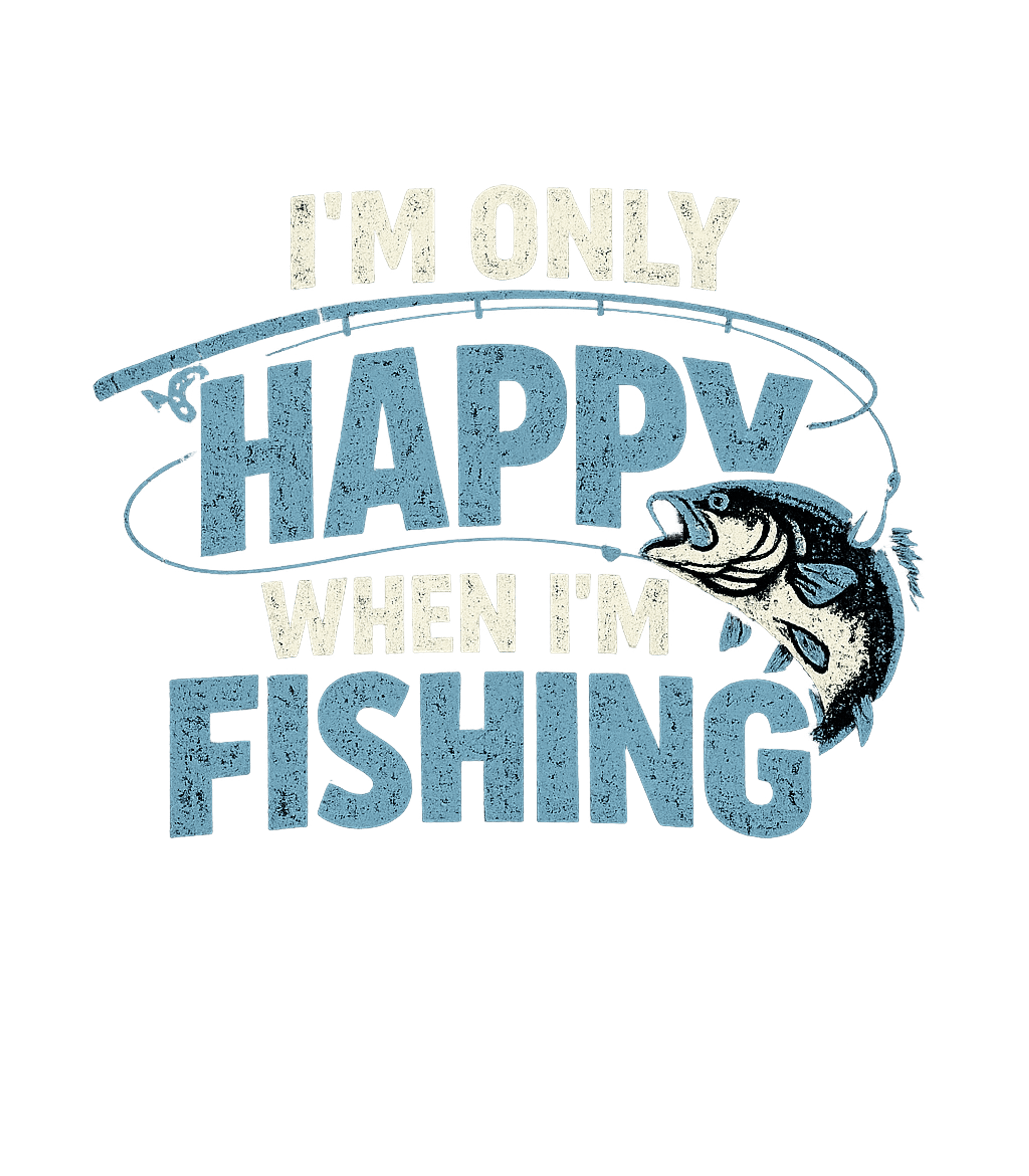 Happy When Fishing
