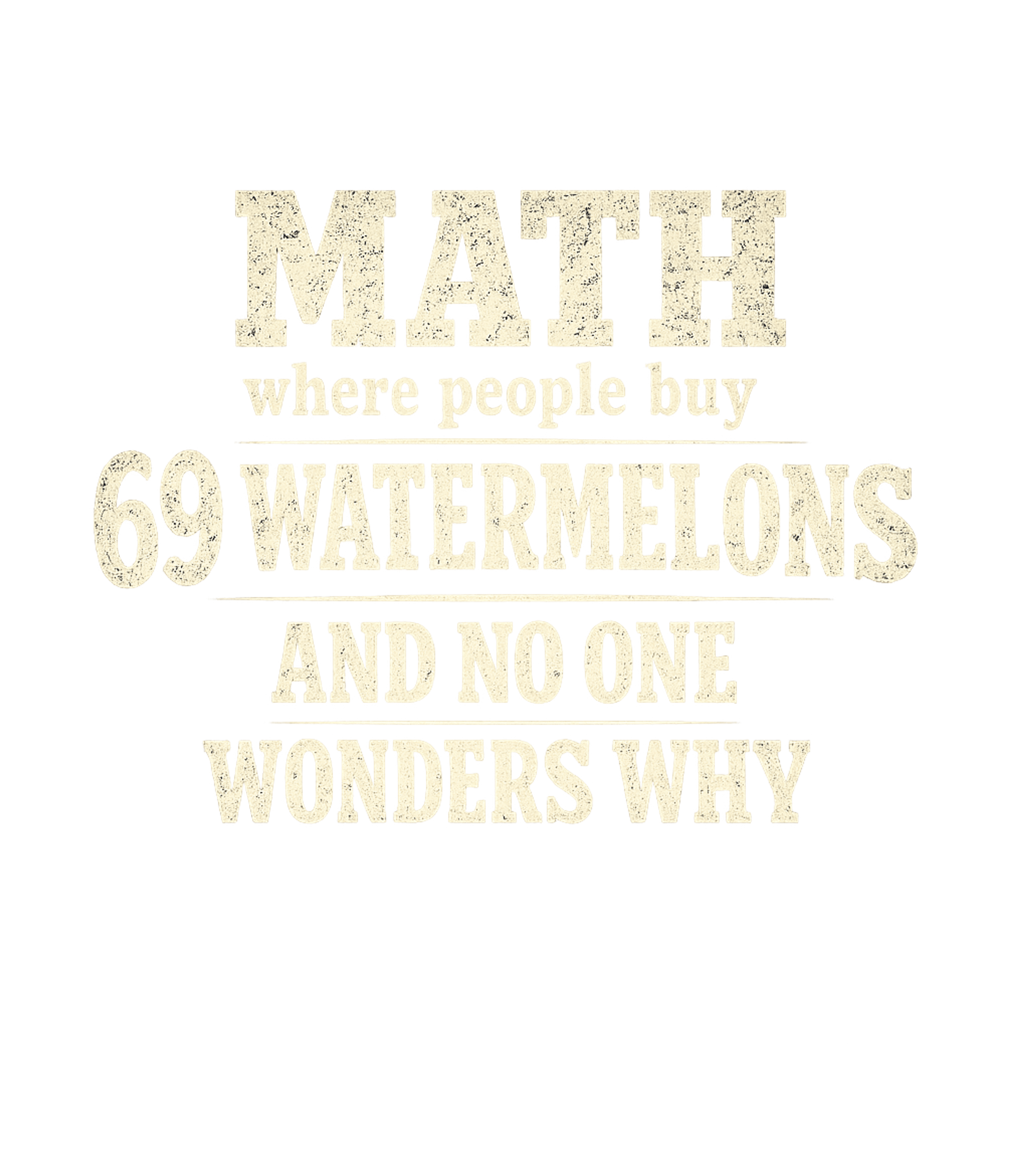Math Watermelons Humor