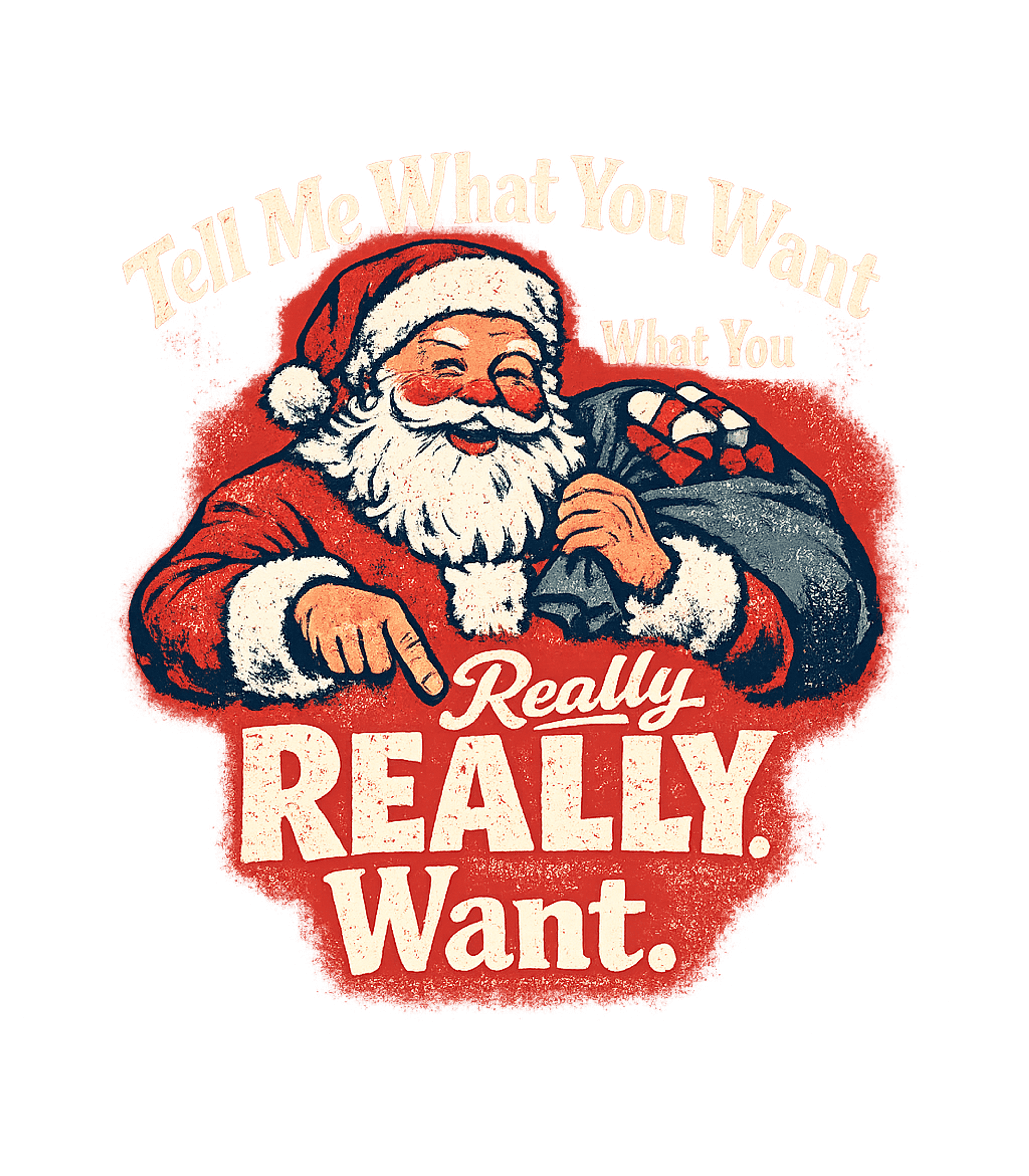 Tell Me What You Want What You Really Really Want Men's T Shirt