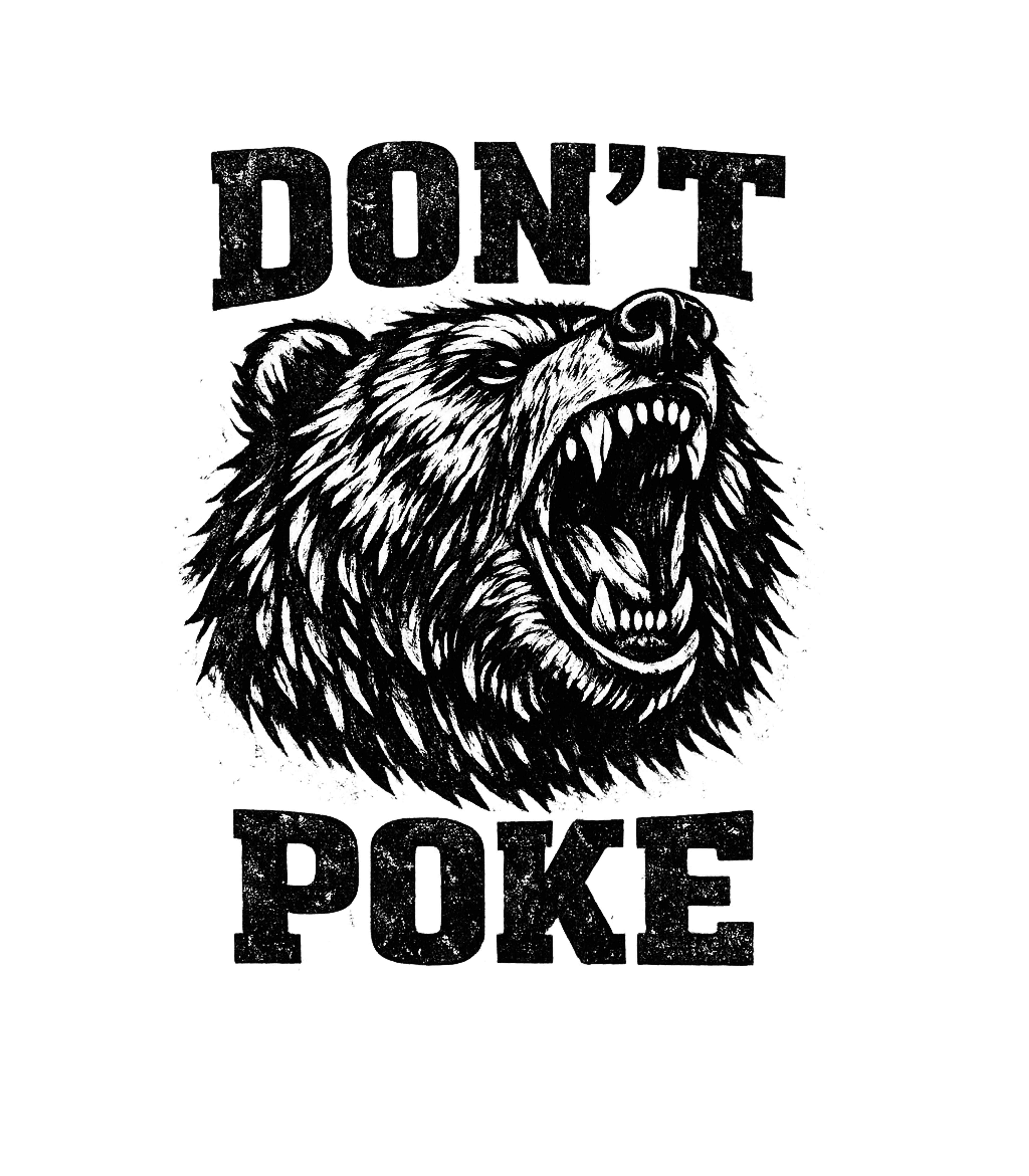 Don't Poke The Bear