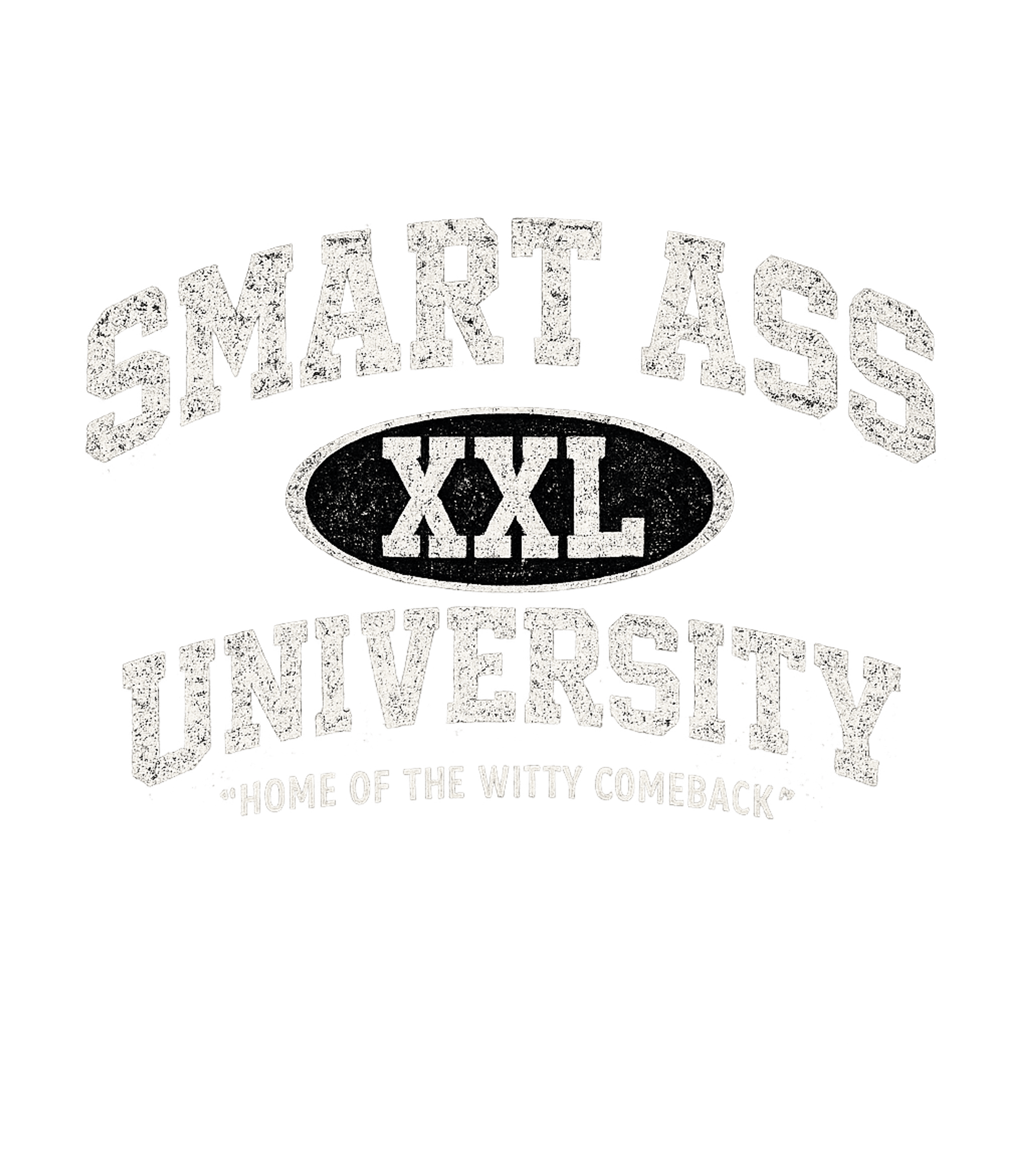 Smart Ass University Men's T Shirt