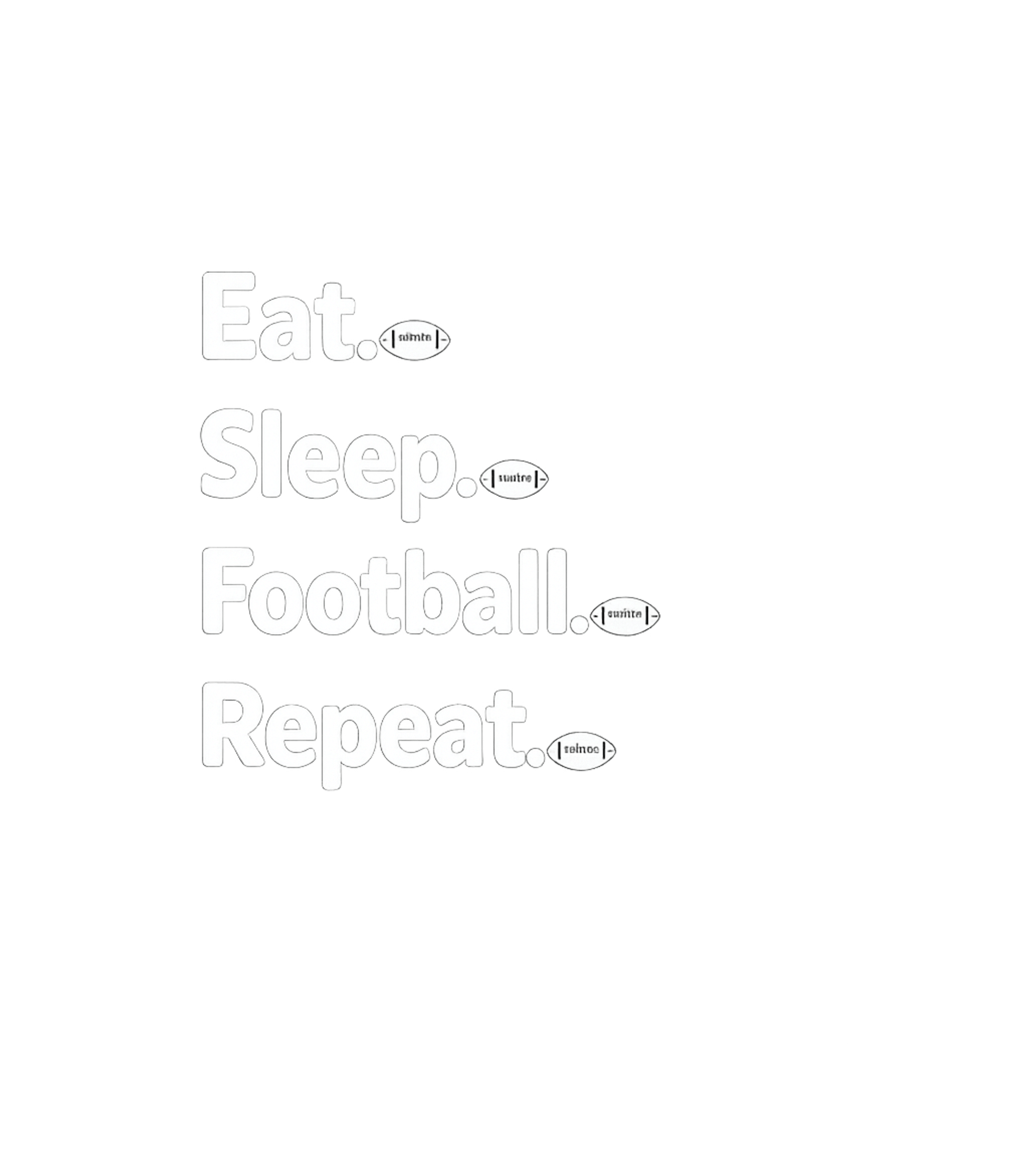 Eat Sleep Football Repeat Men's T Shirt