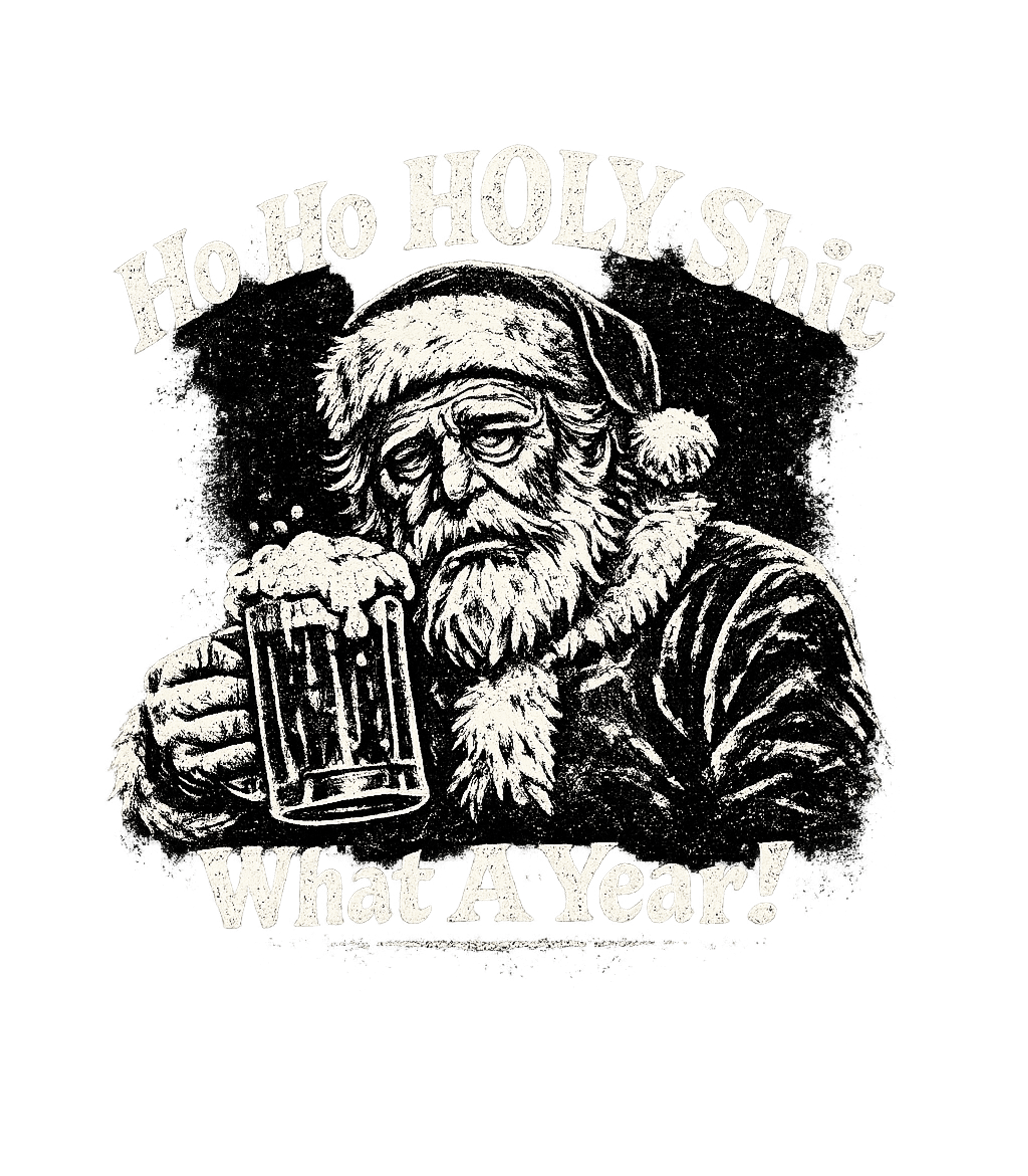 Ho Ho Holy Shit What A Year Men's T Shirt