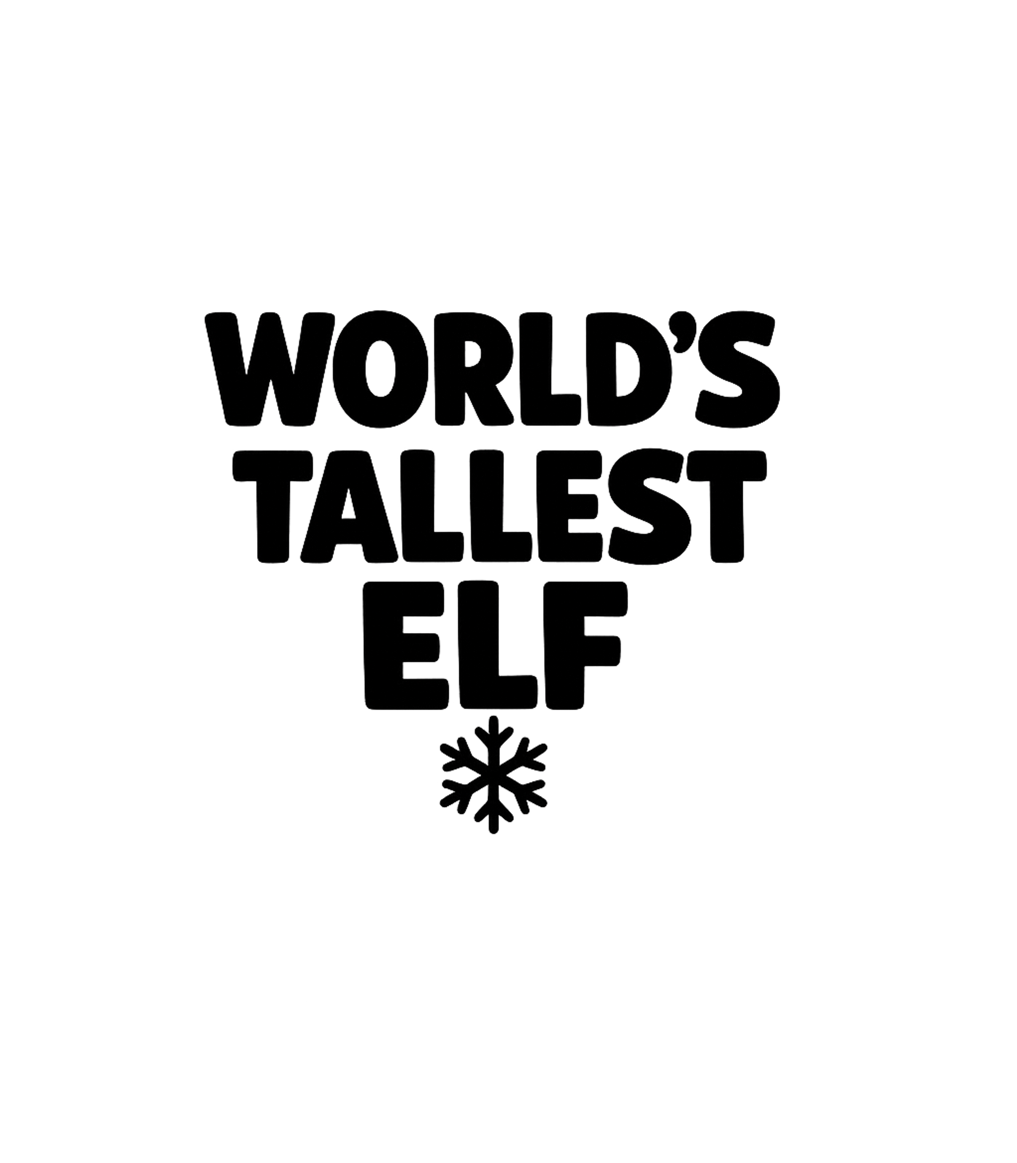 World's Tallest Elf Men's T Shirt