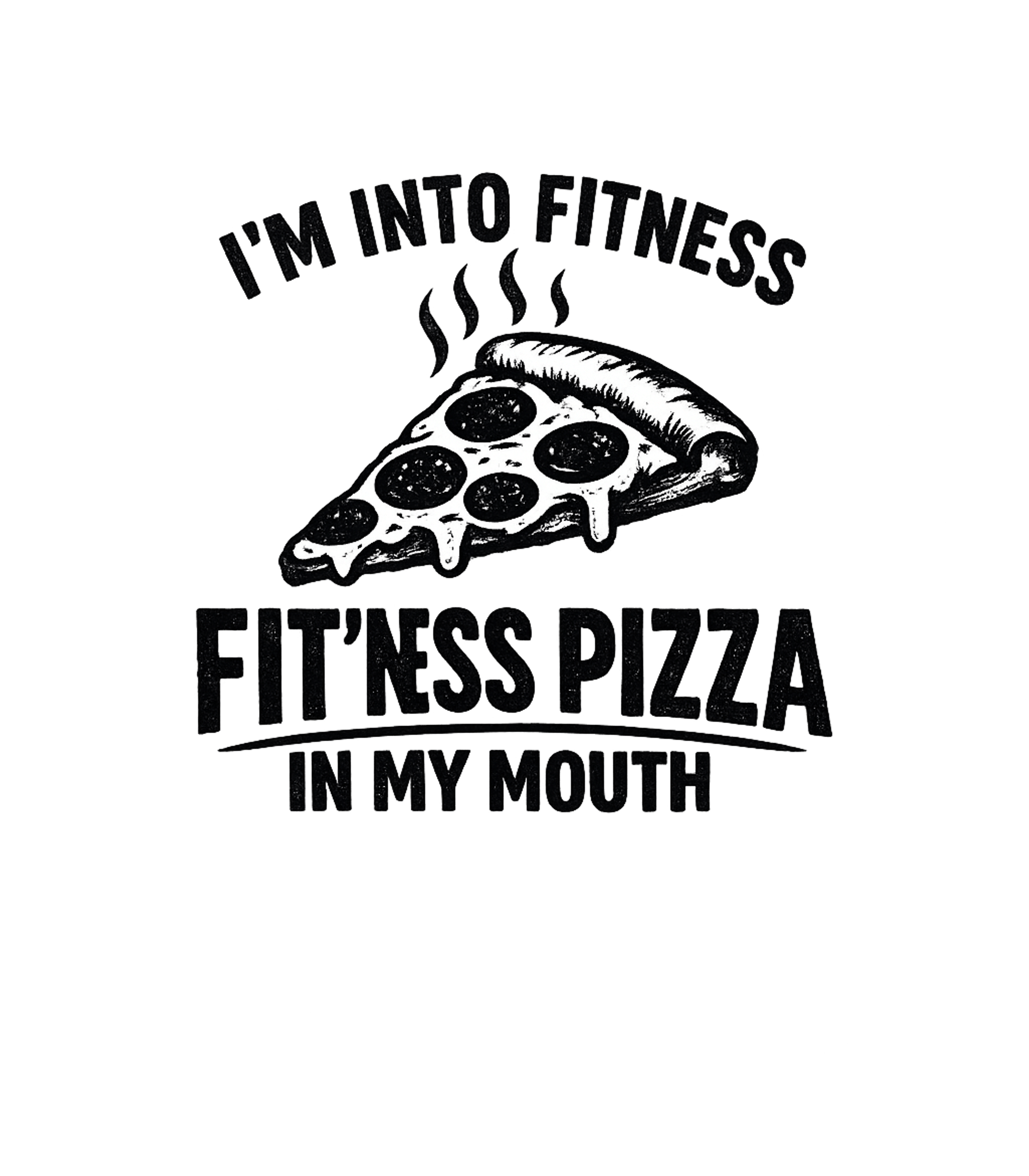 Fitness Pizza In My Mouth Men's T Shirt