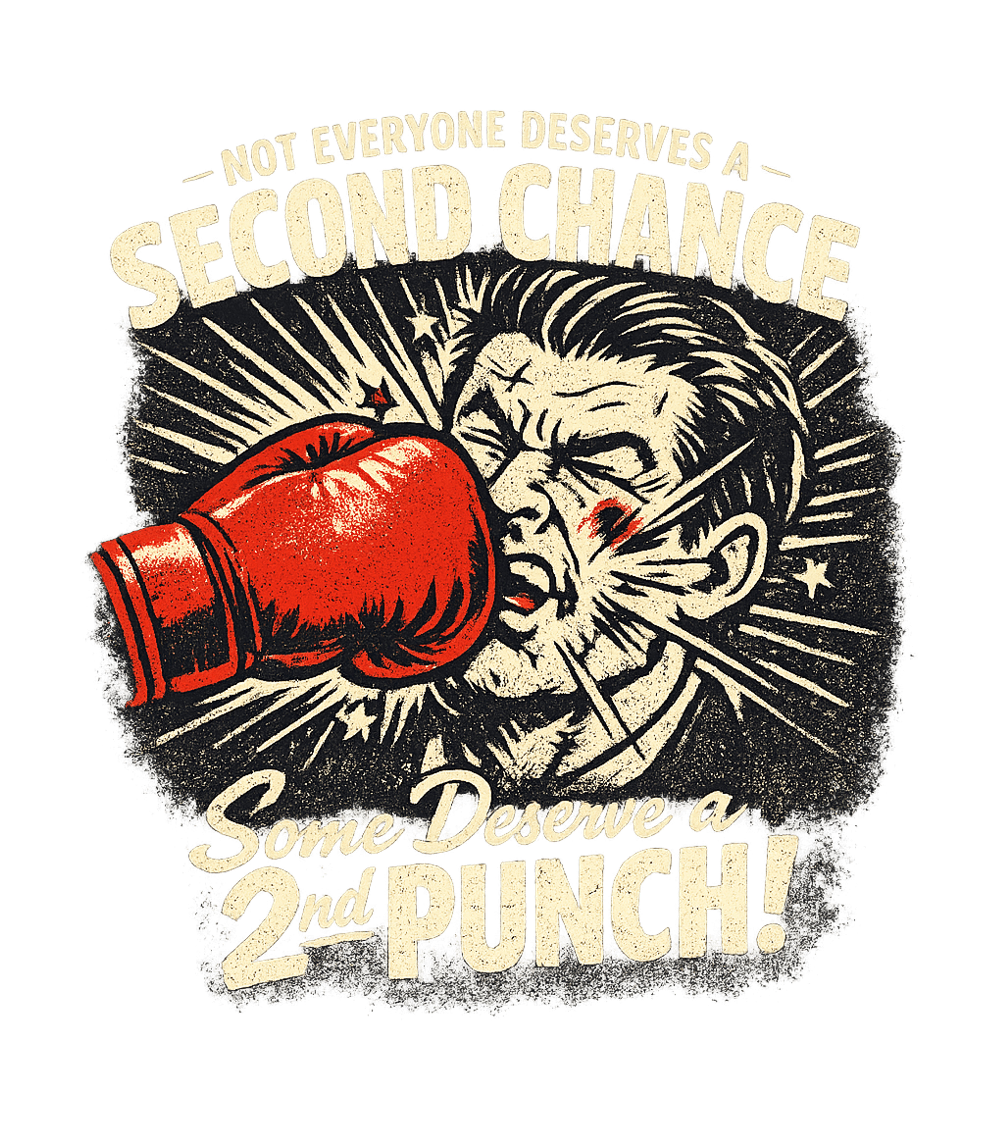 Not Everyone Deserves A Second Chance Men's T Shirt