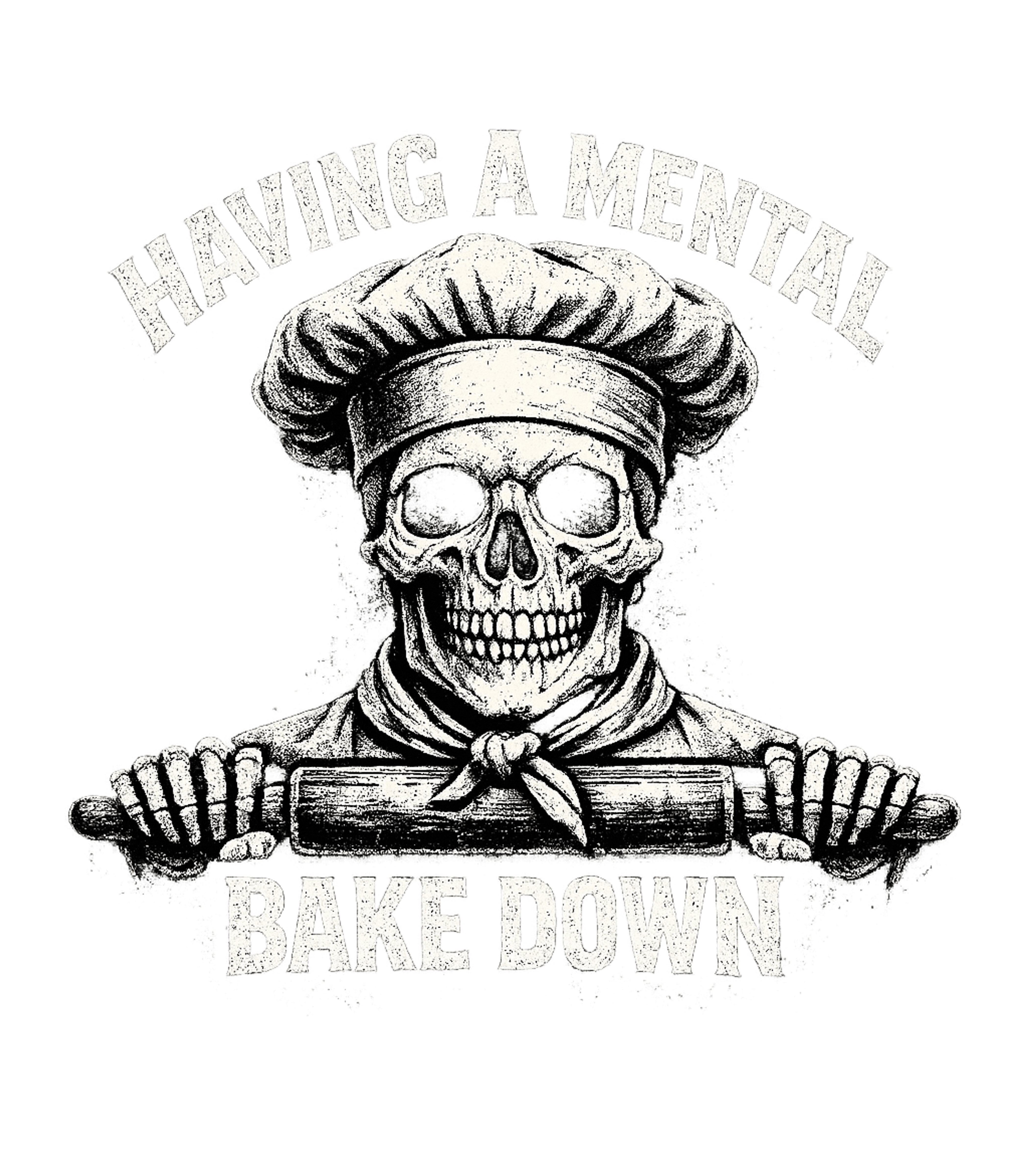 Having A Mental Bake Down Men's T Shirt