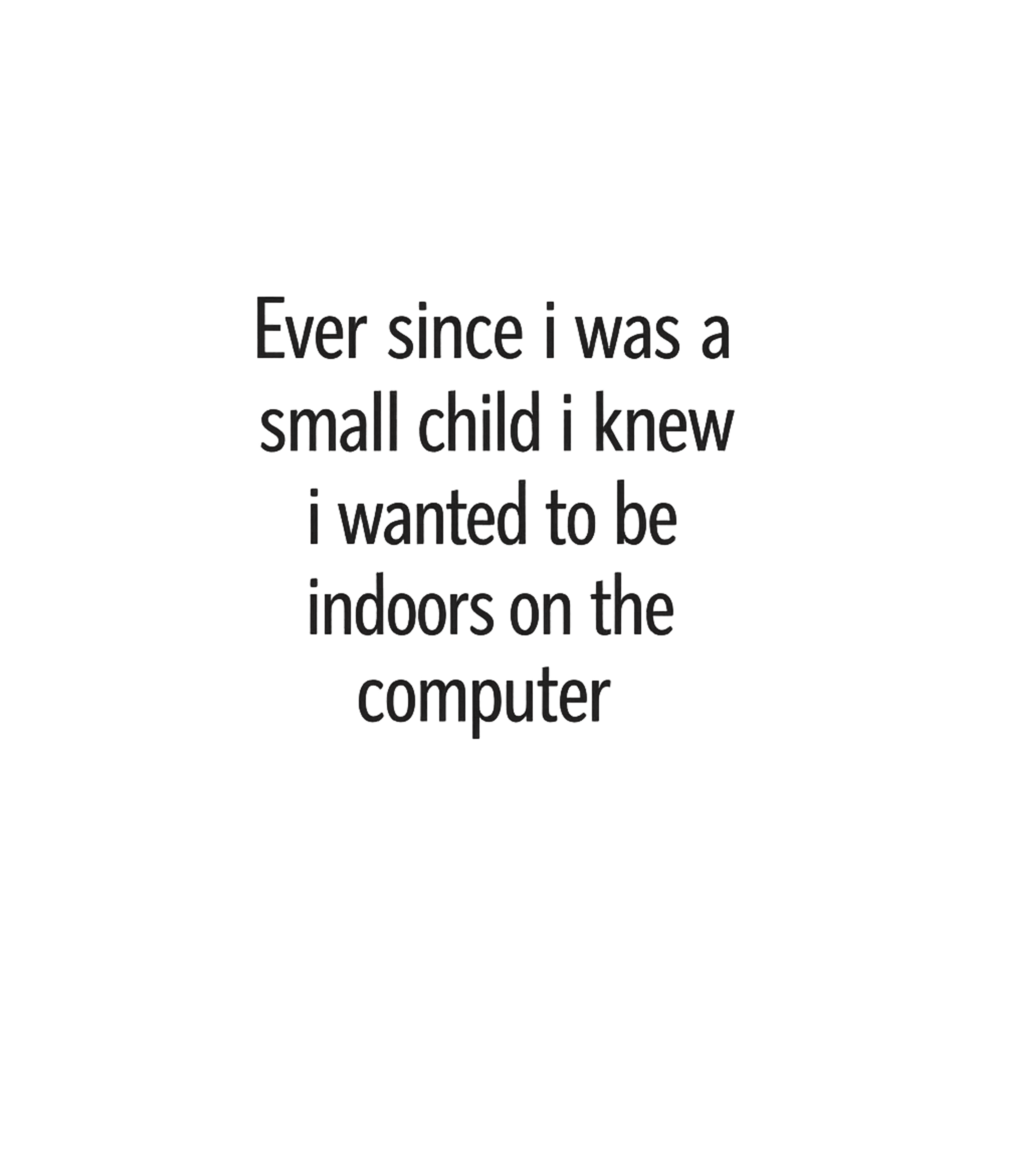 Indoors On The Computer