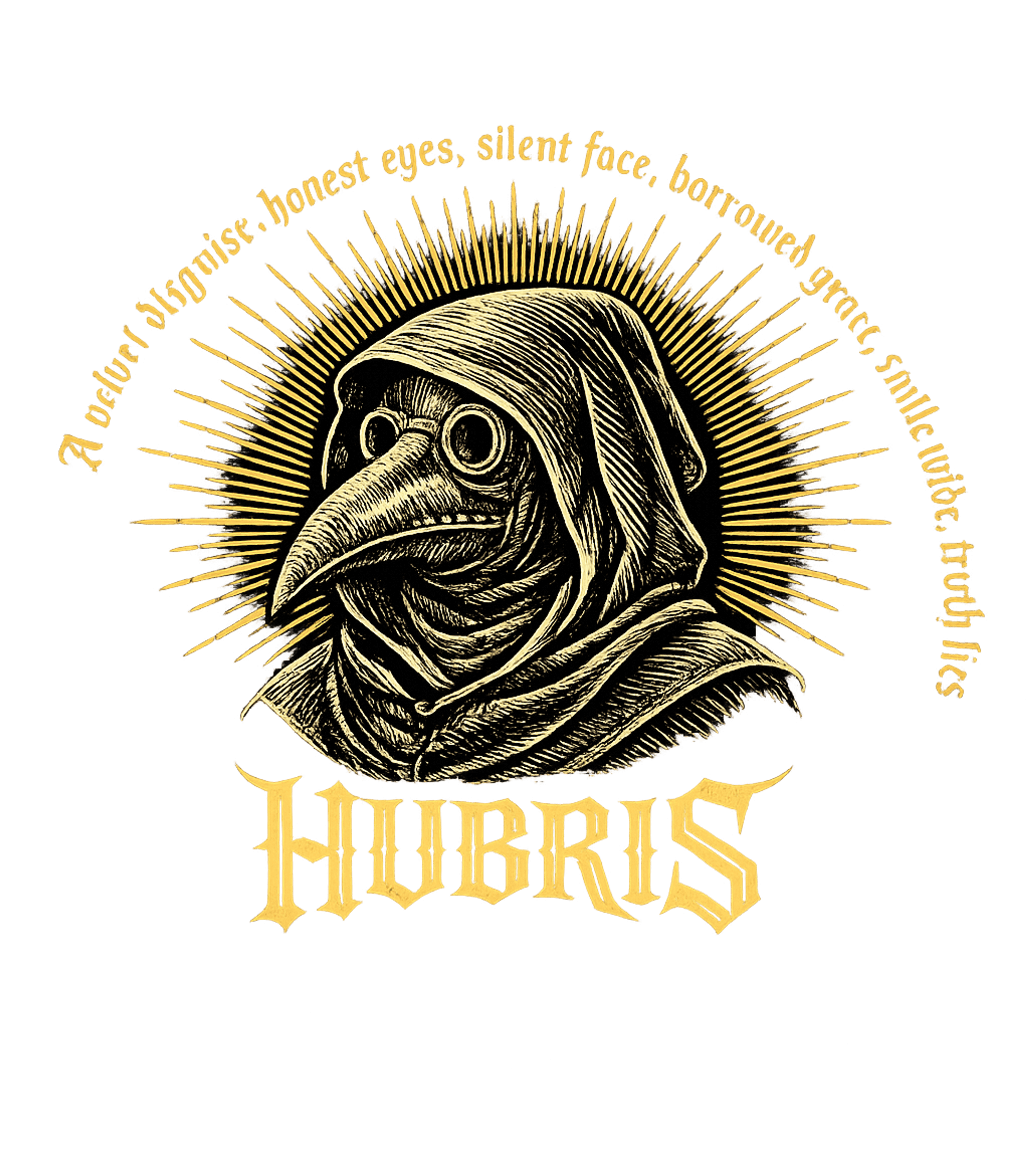 Plague Doctor Hubris