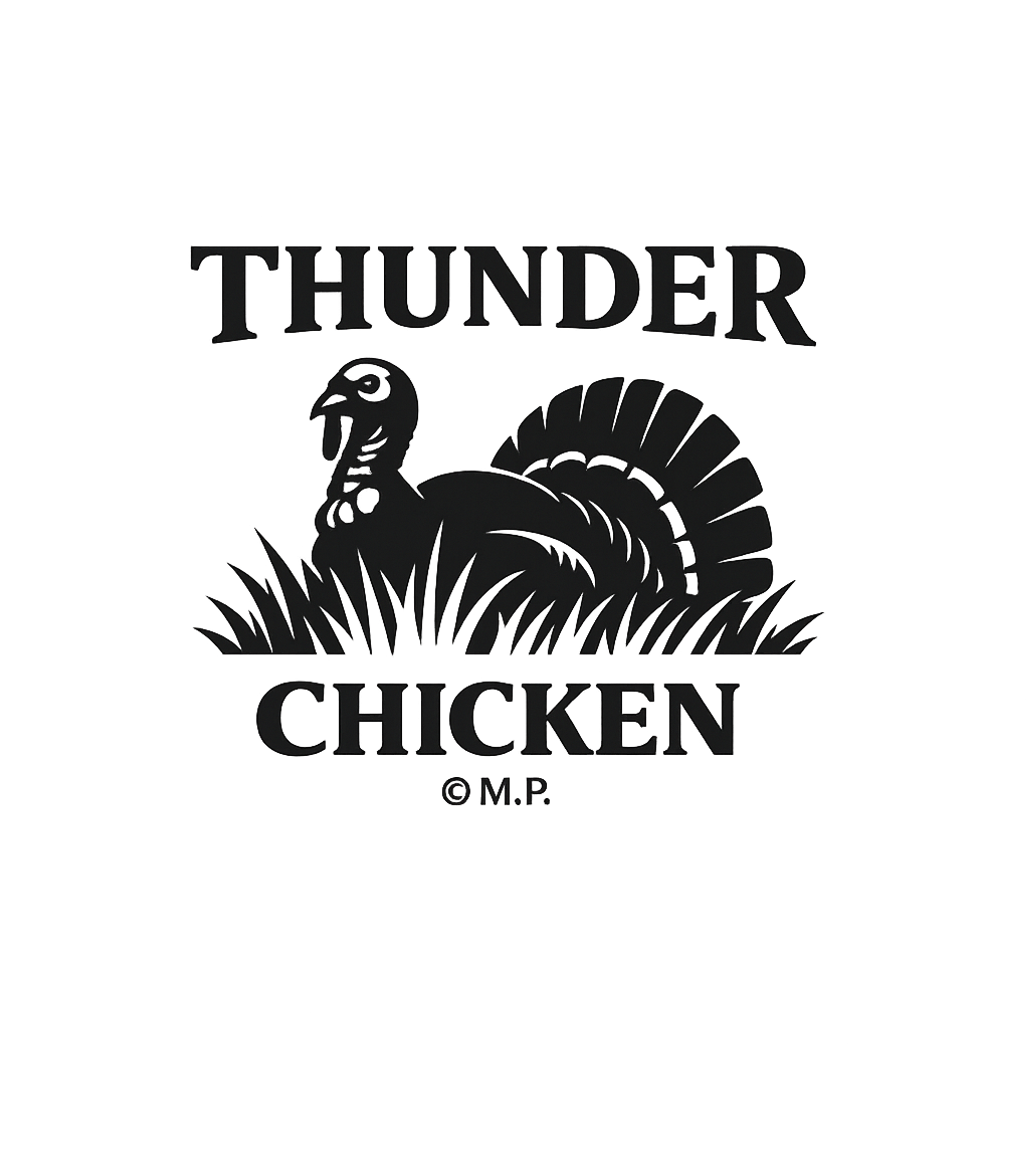 Thunder Chicken Turkey