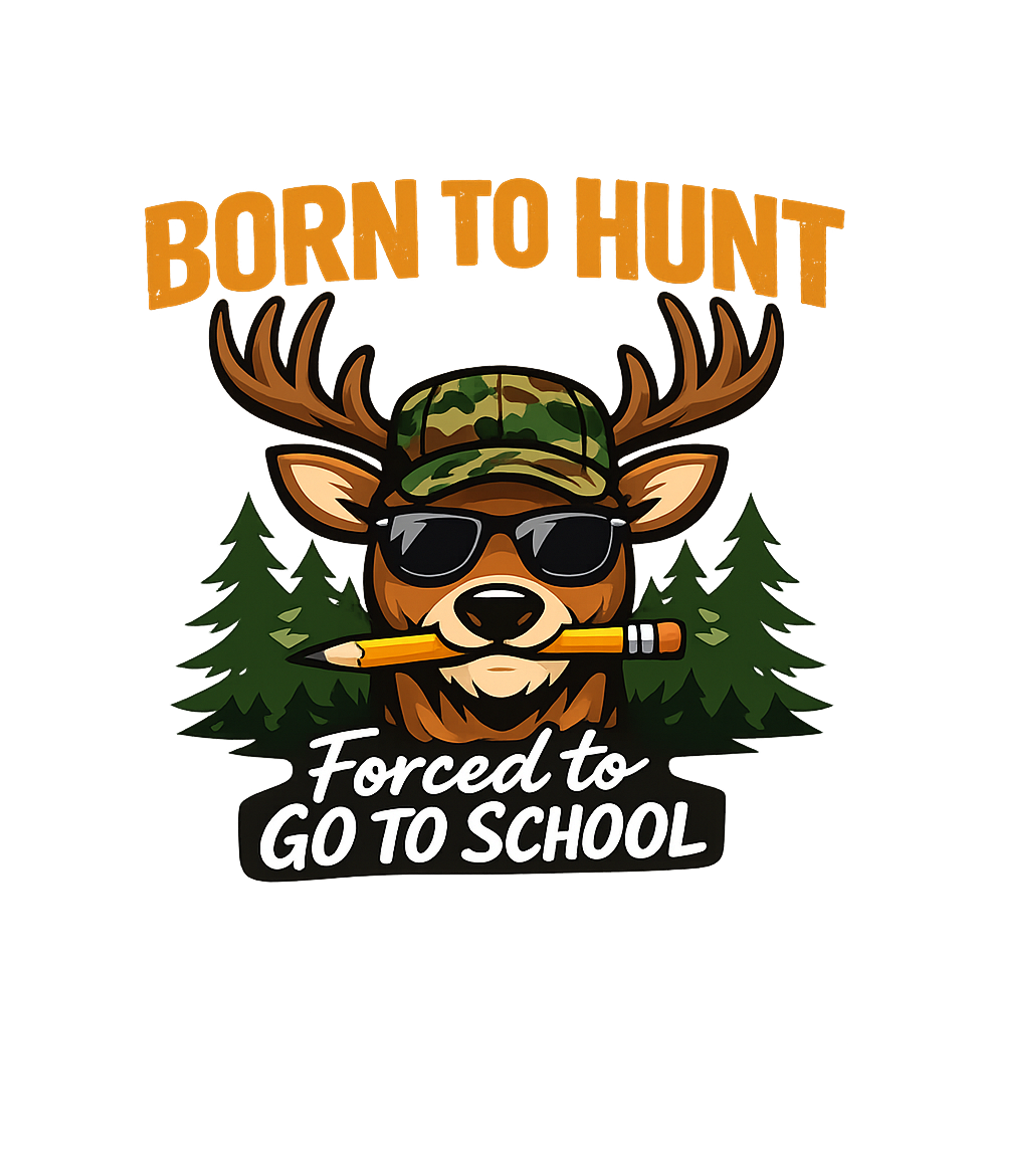 Born To Hunt School