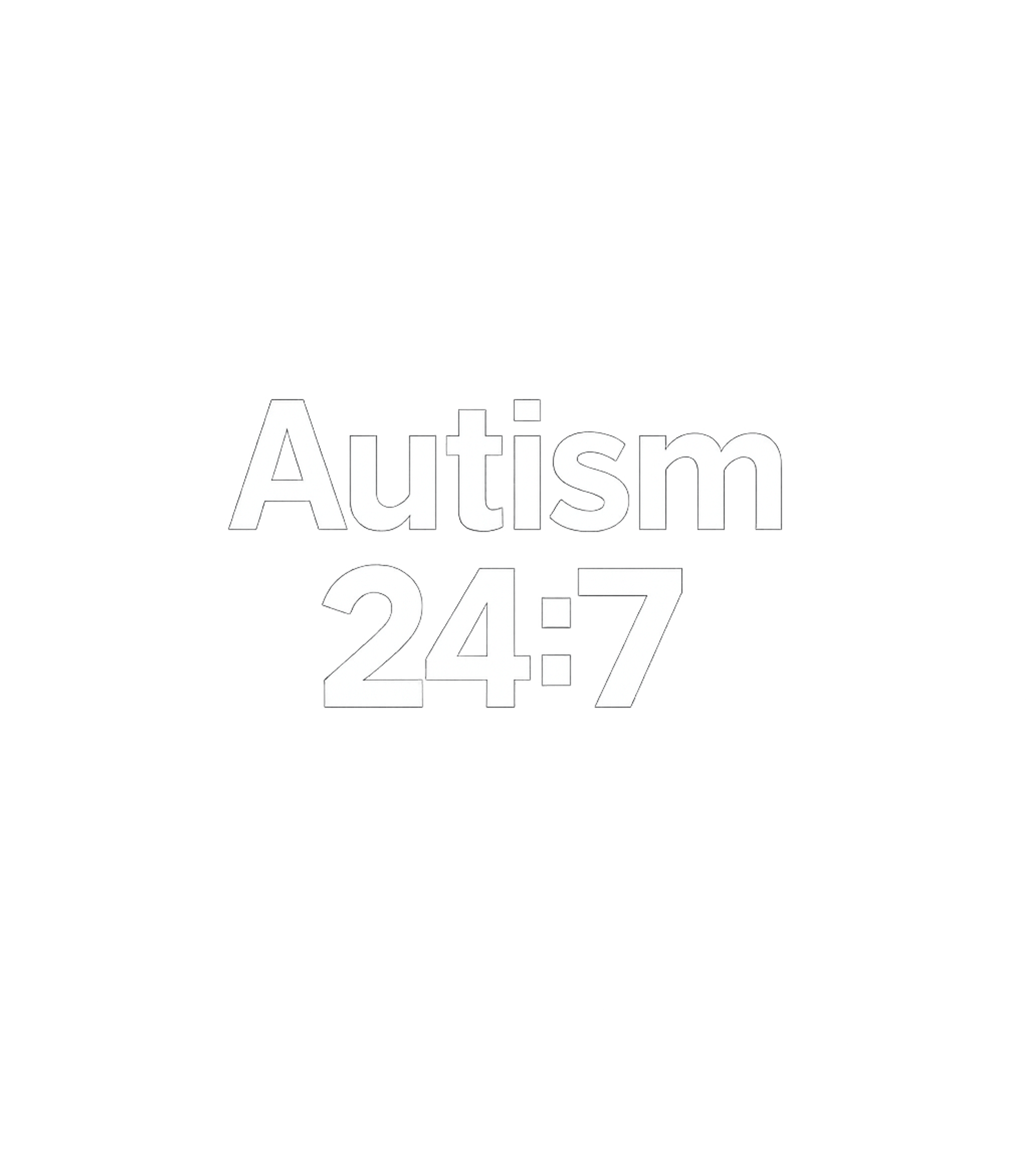 Autism 24:7
