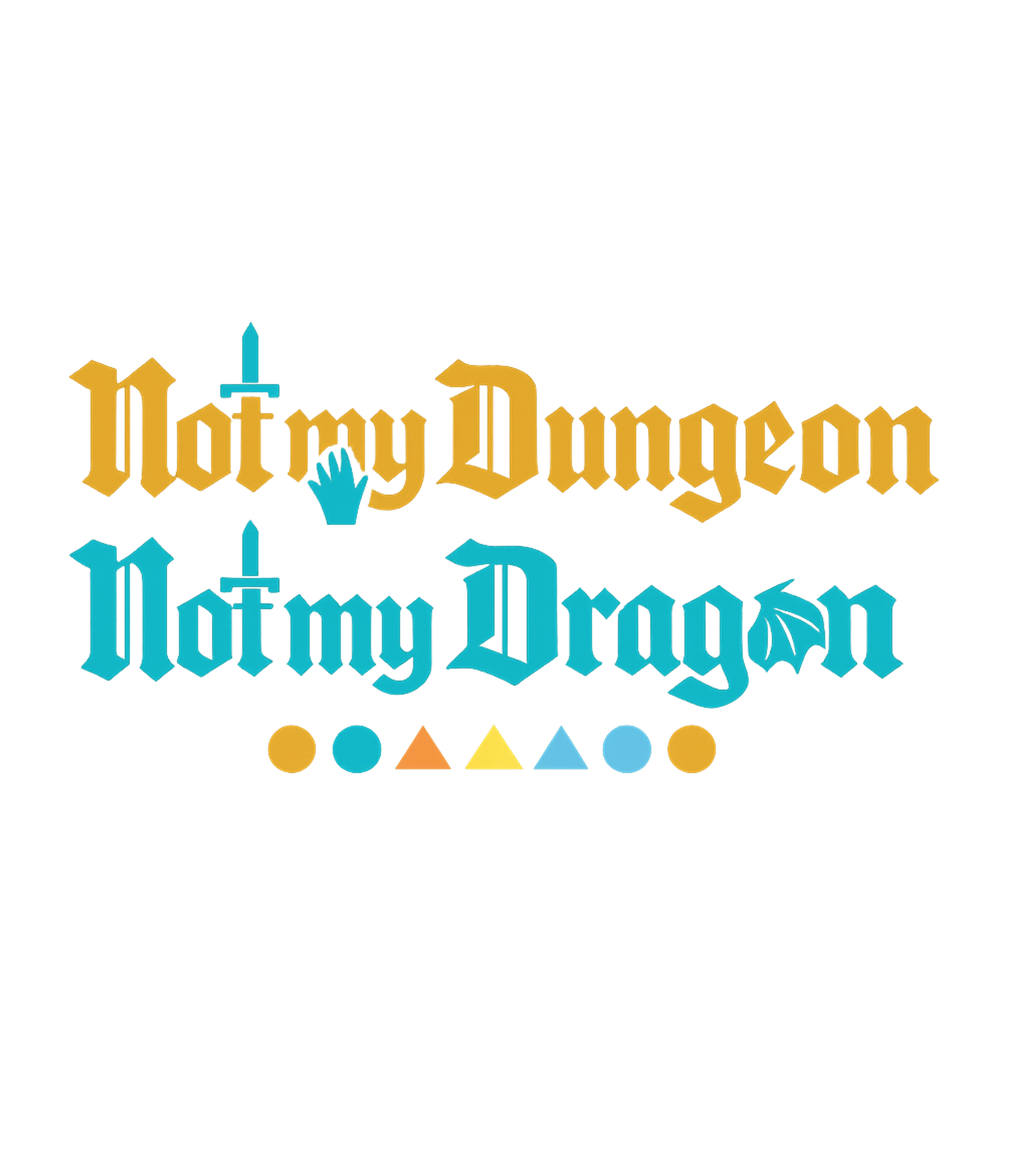 Not My Dungeon Dragon