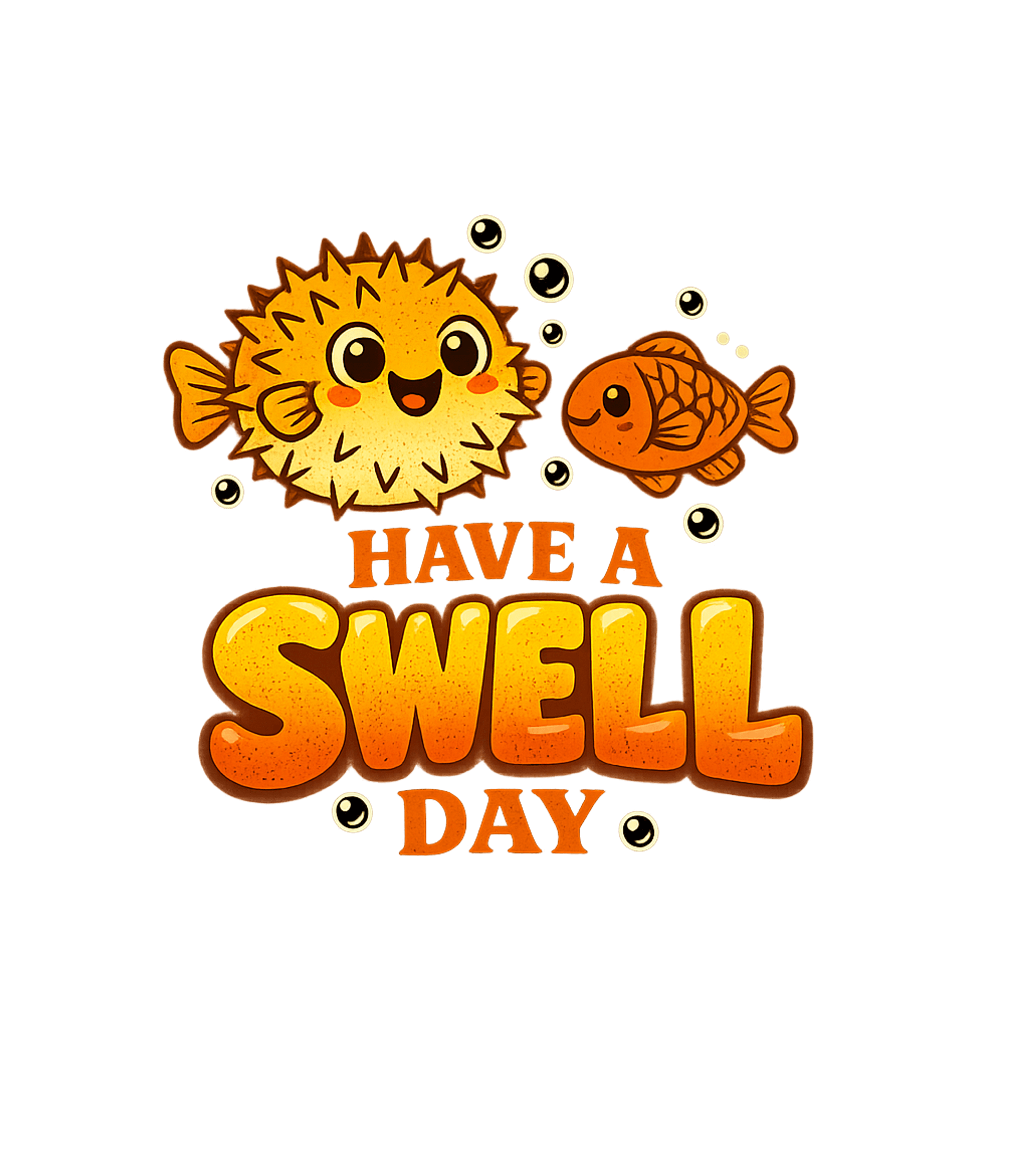 Have A Swell Day Graphic