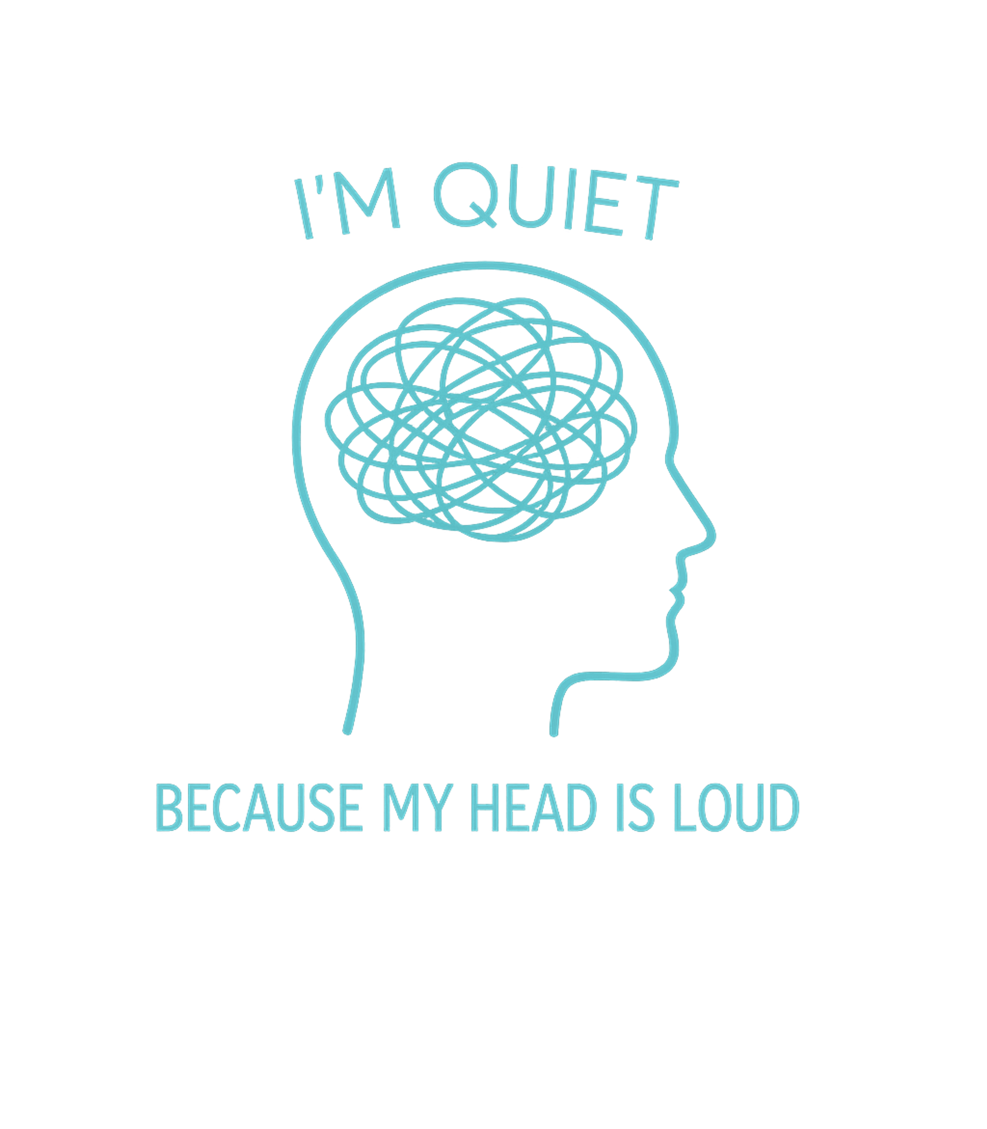 Quiet Because Loud Head Graphic