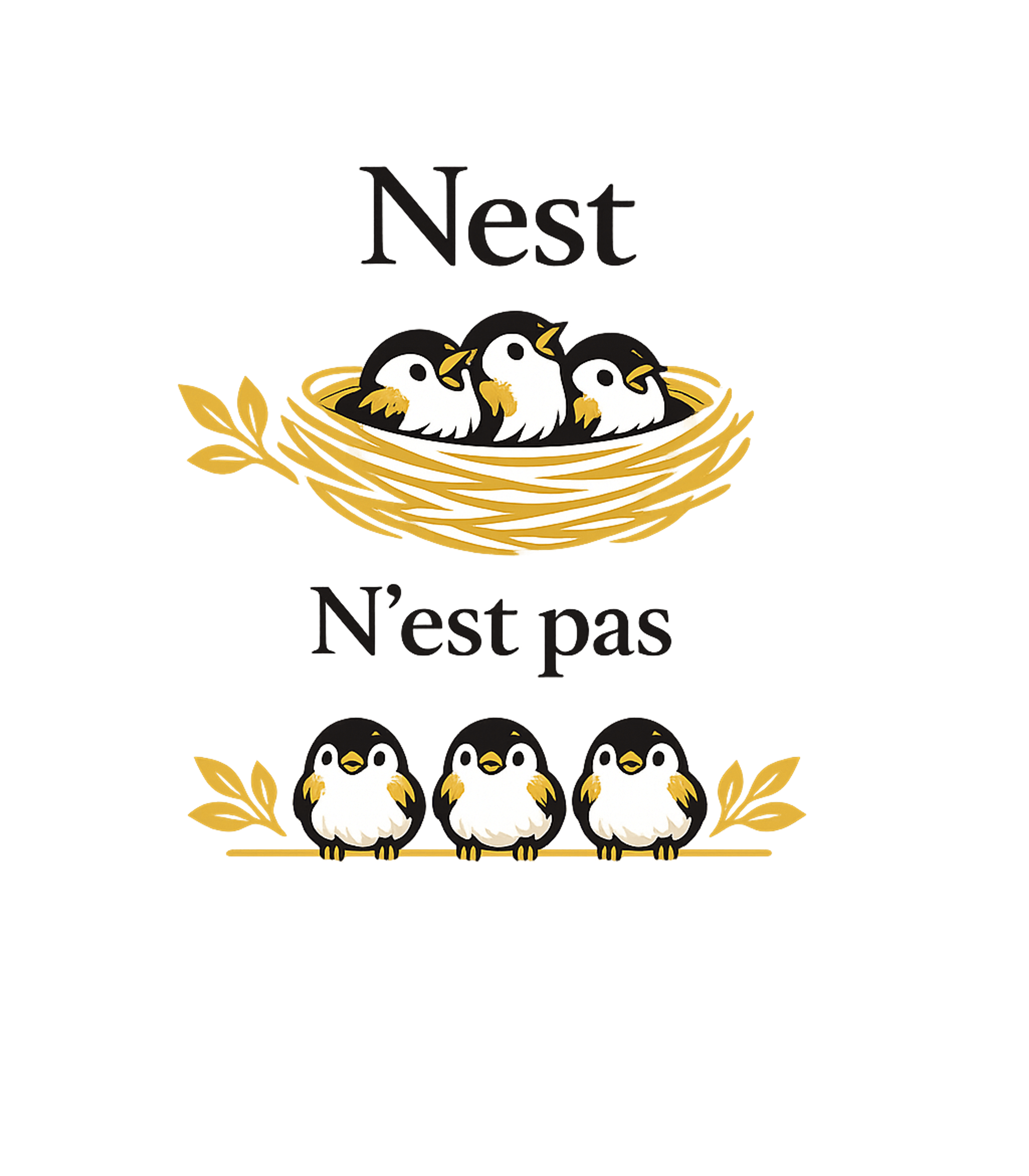 Nest N'est Pas Birds Graphic