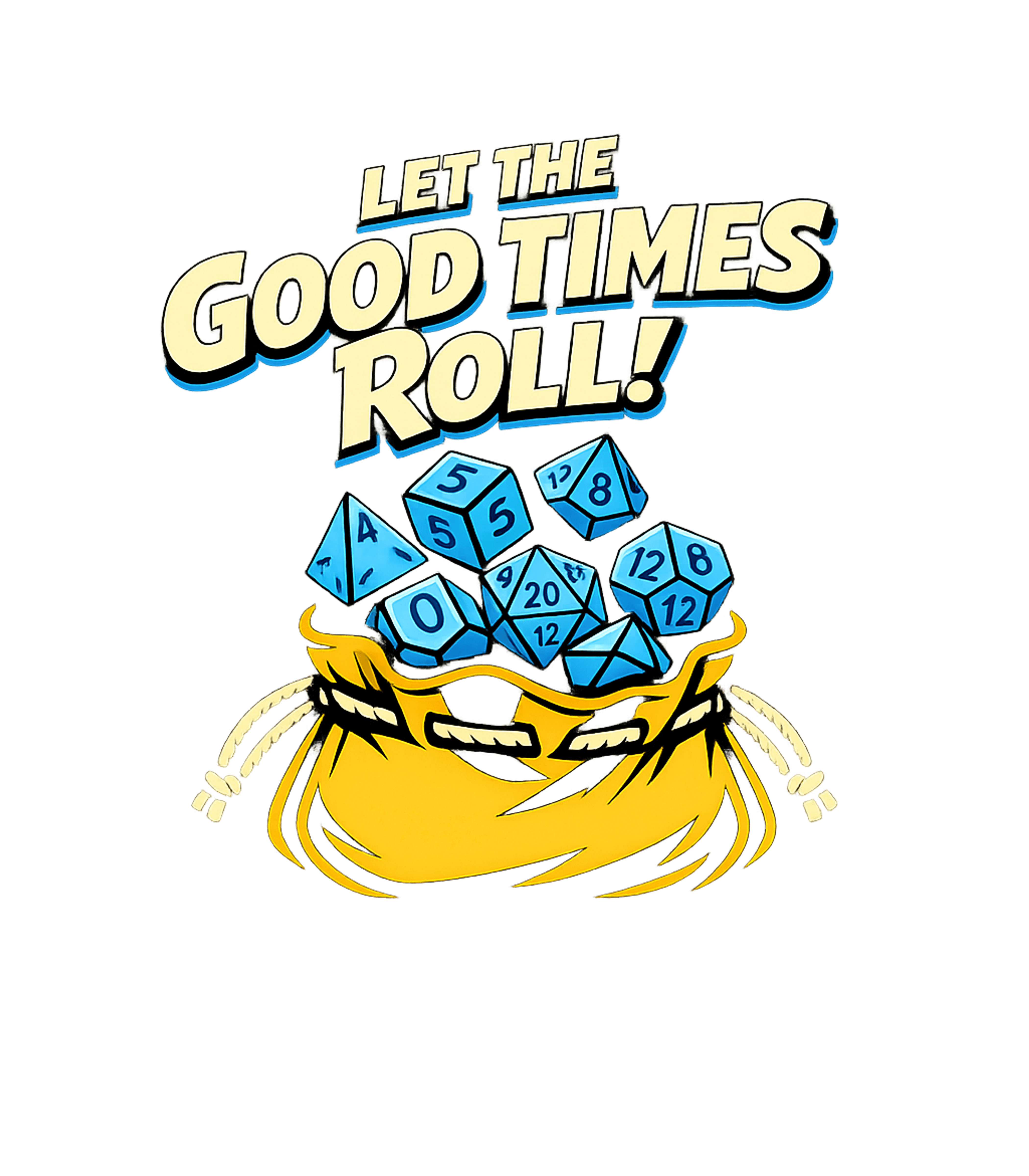 Let The Good Times Roll! Graphic