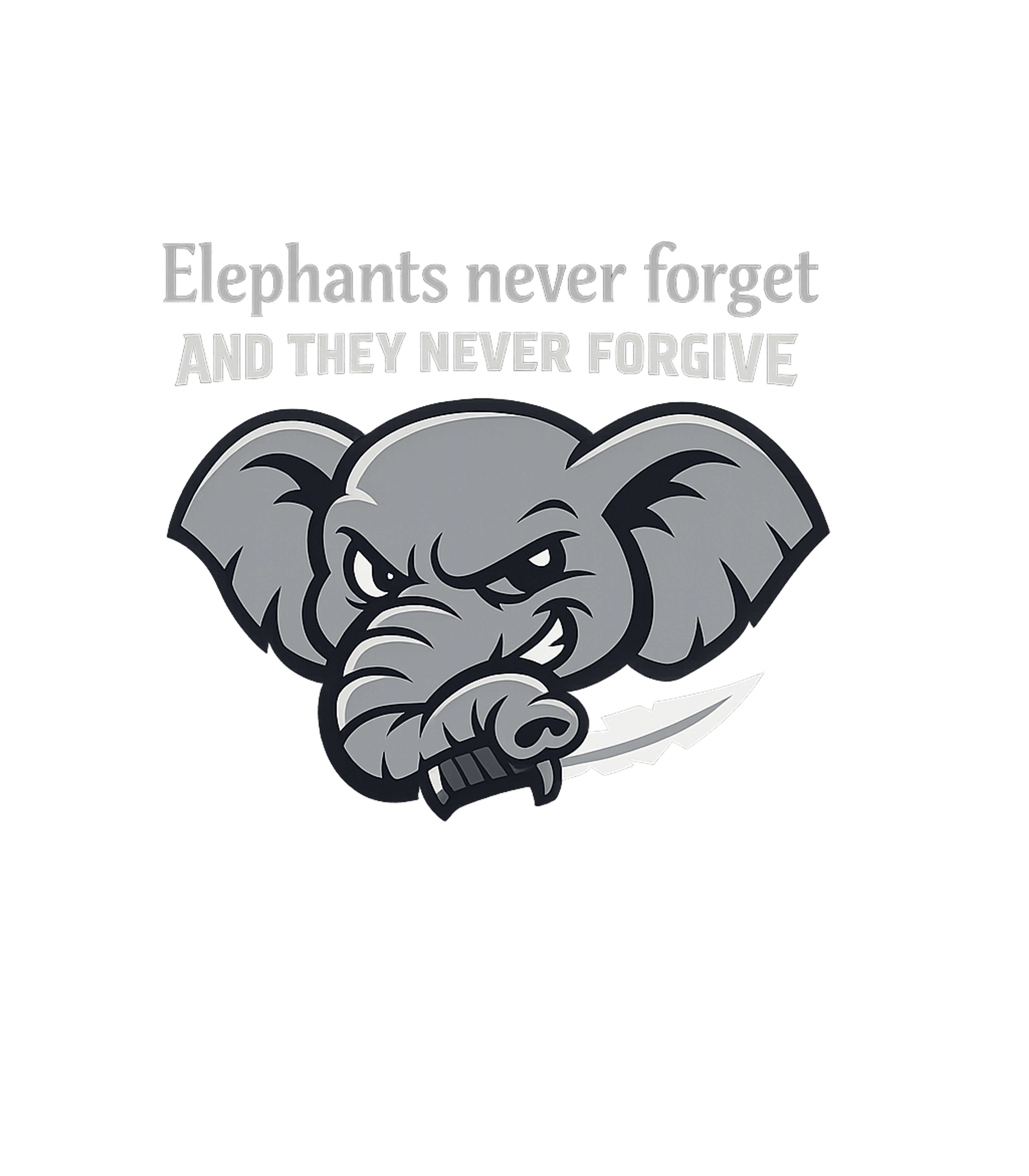 Elephants Never Forgive