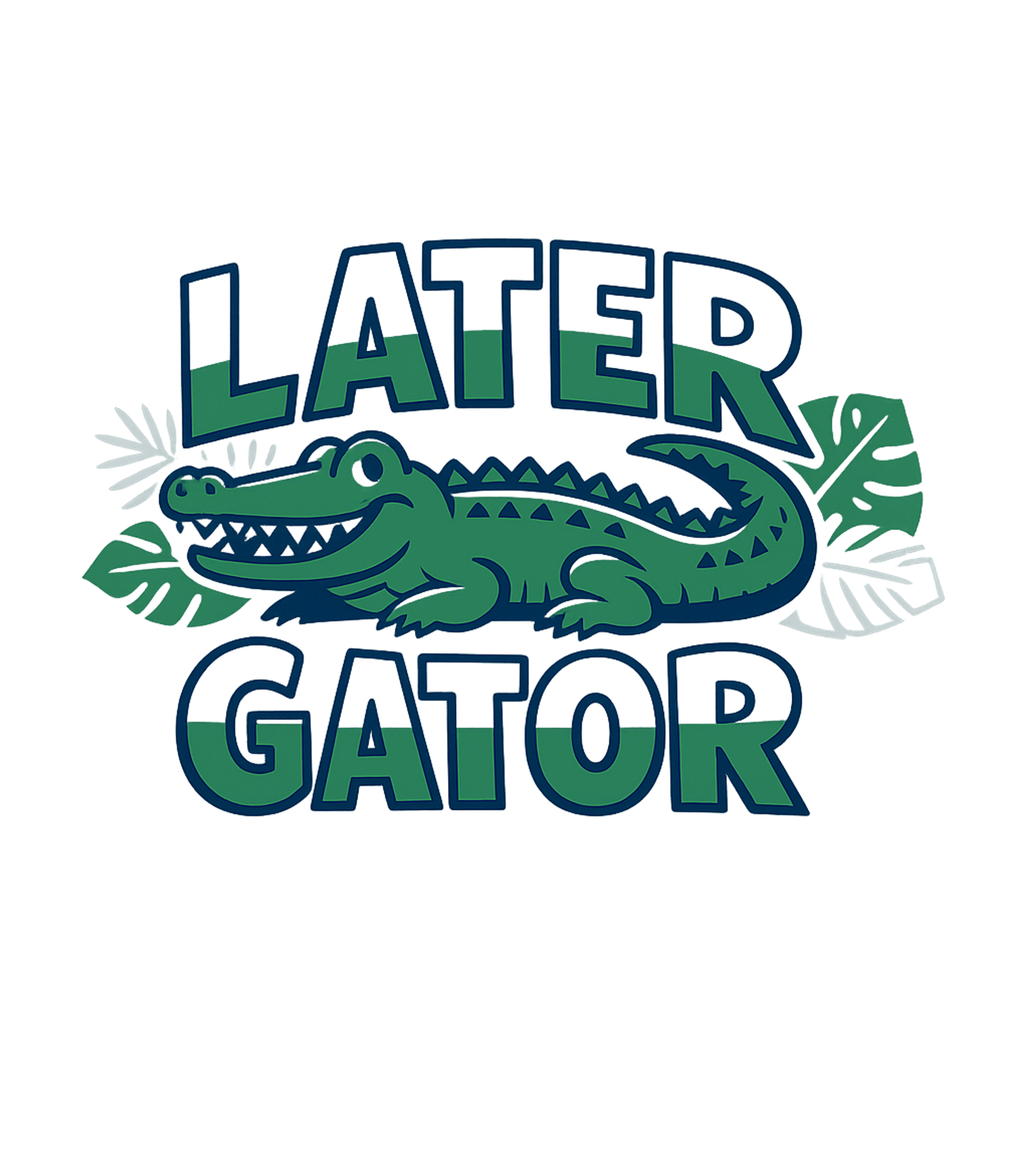 Later Gator Alligator