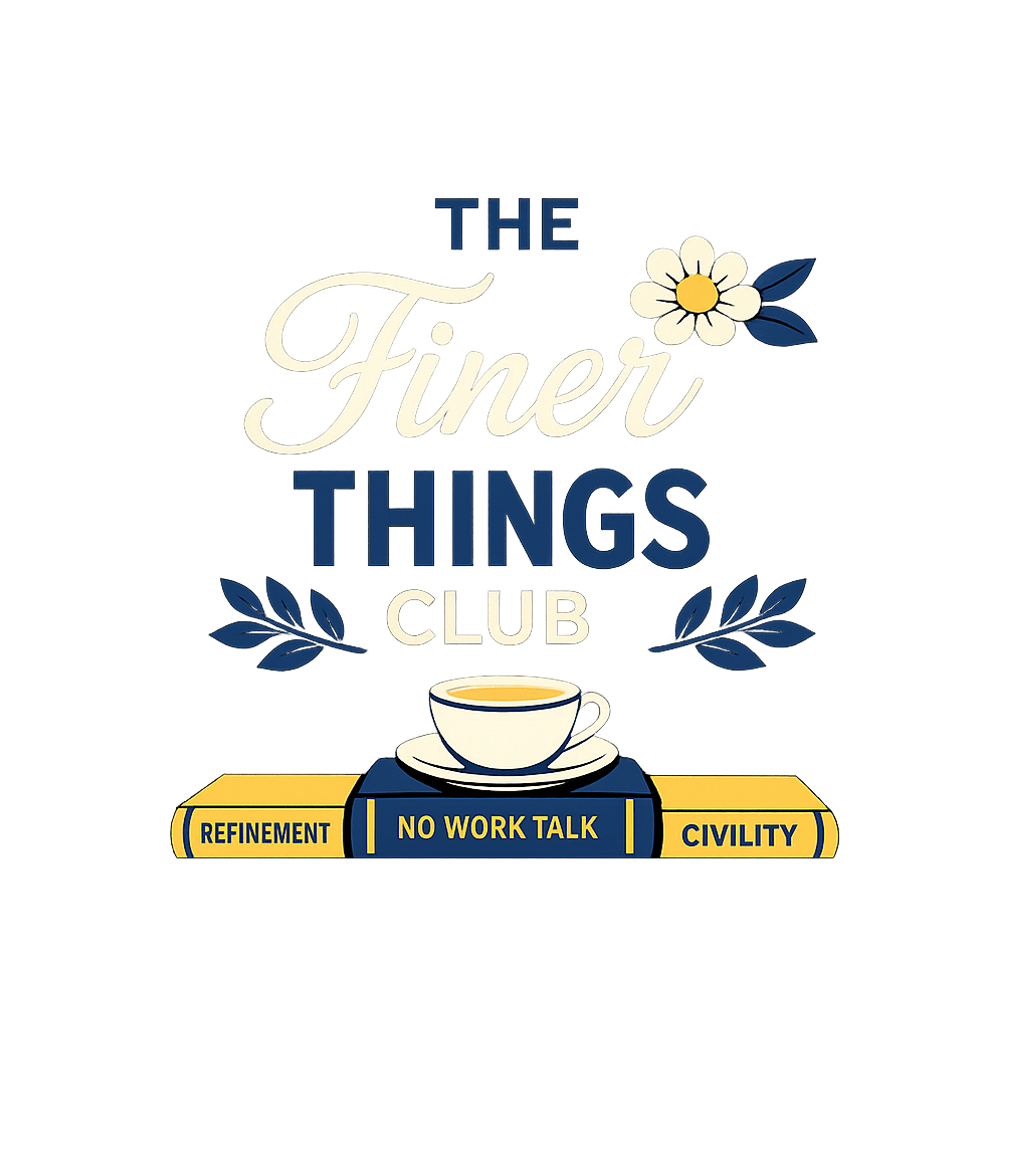 The Finer Things Club