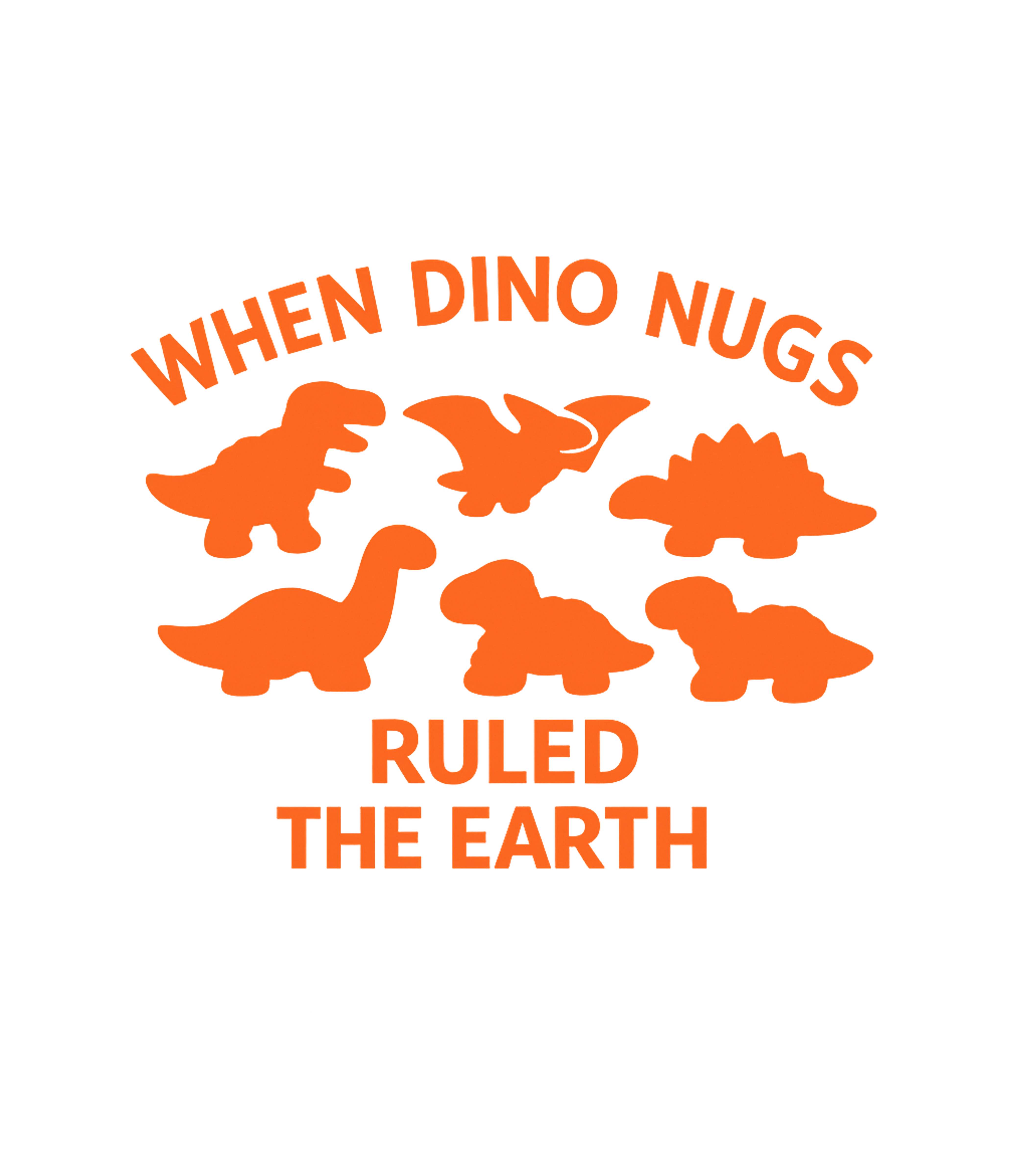 When Dino Nugs Ruled