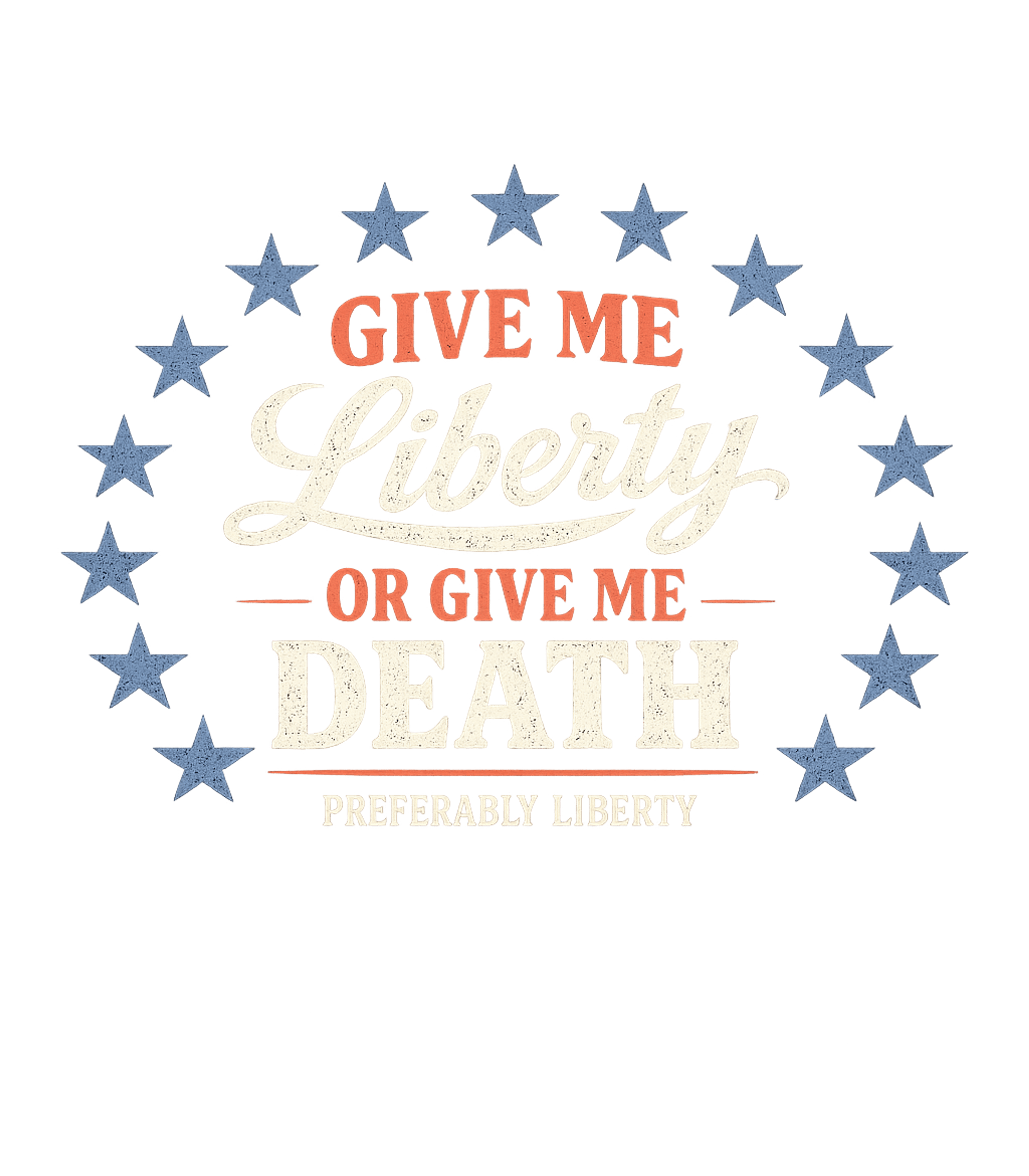 Liberty Or Death Quote