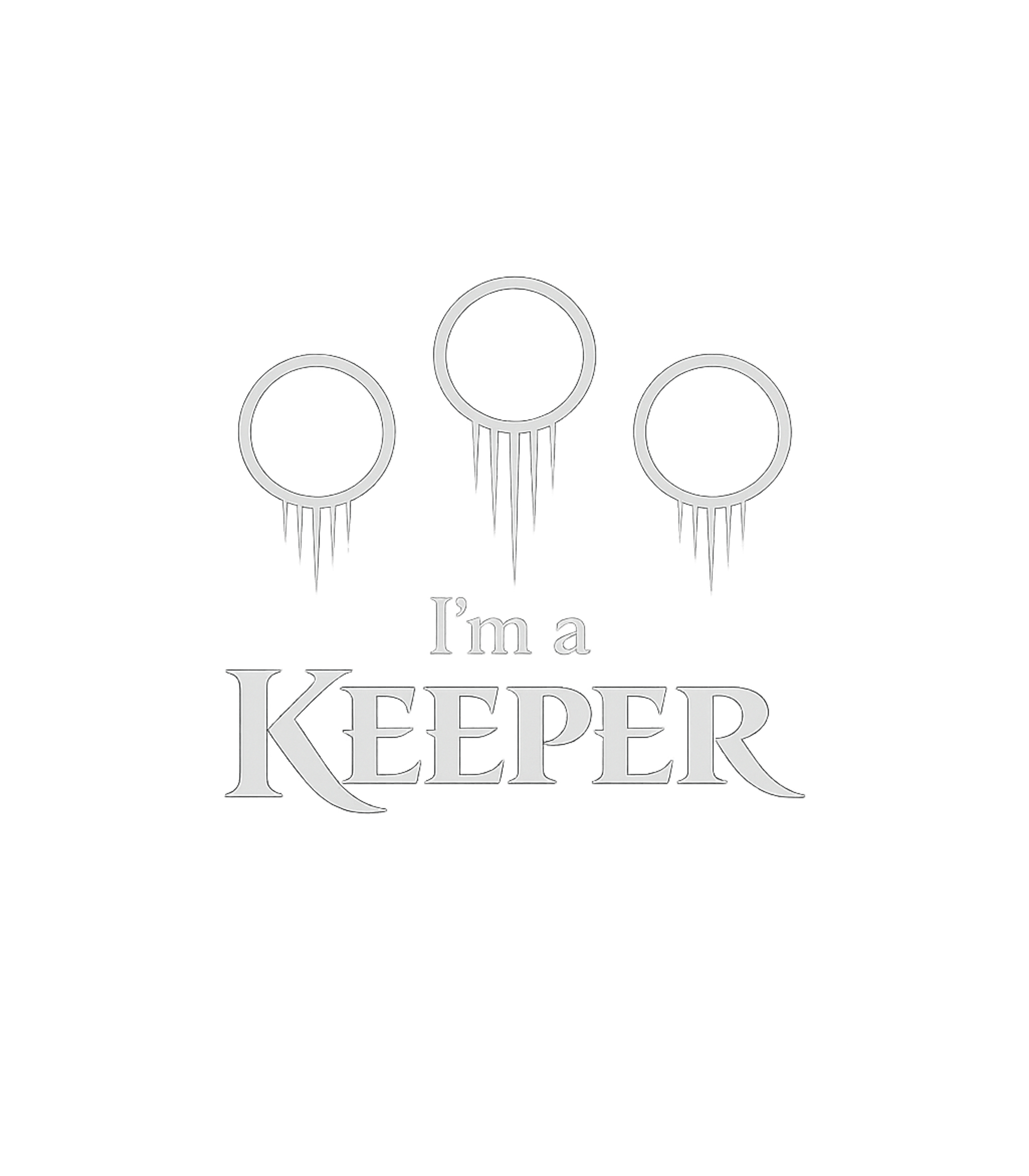 I'm a Keeper