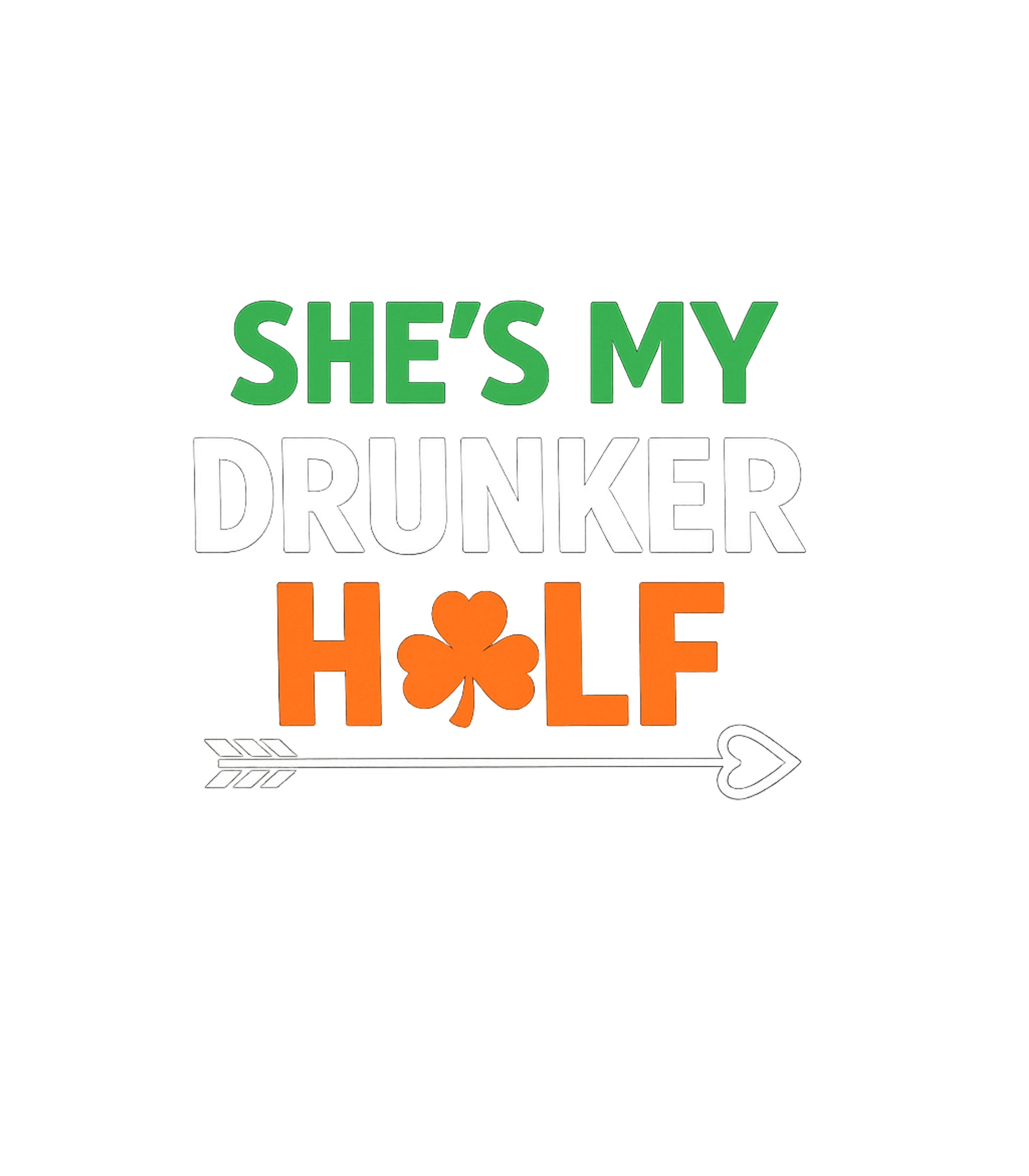 She's My Drunker Half