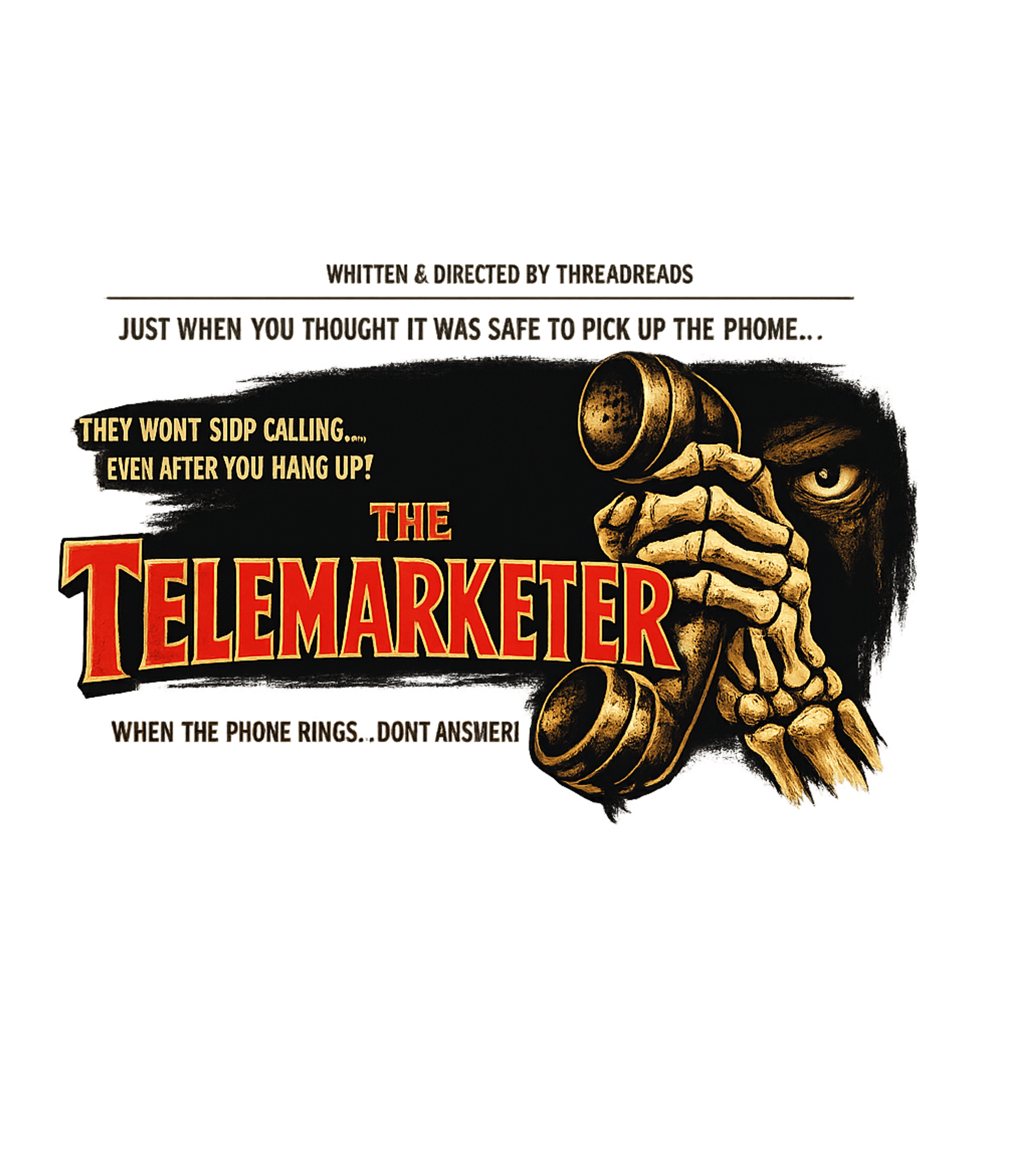 The Telemarketer T-Shirt