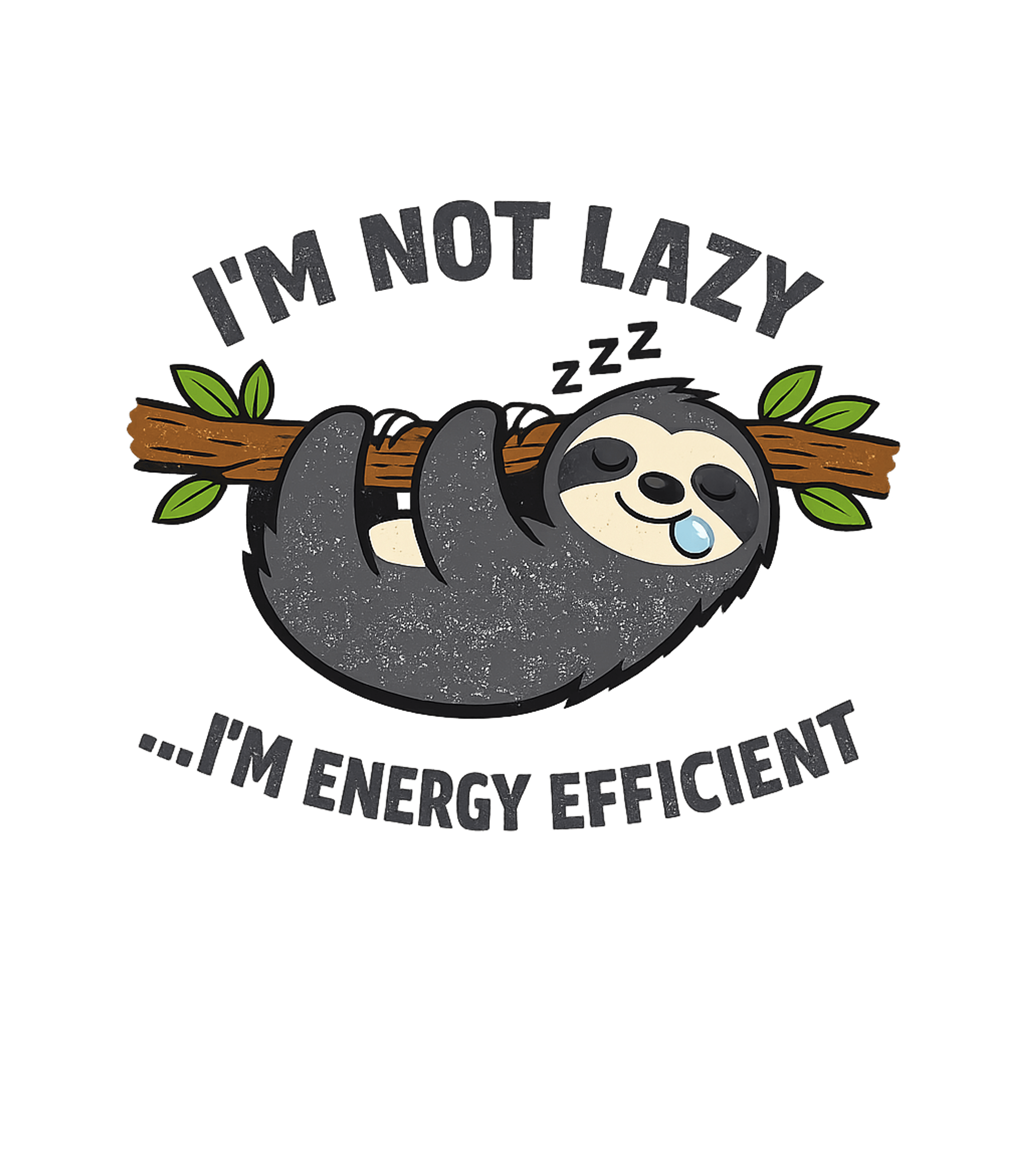 Energy Efficient Sloth T-Shirt
