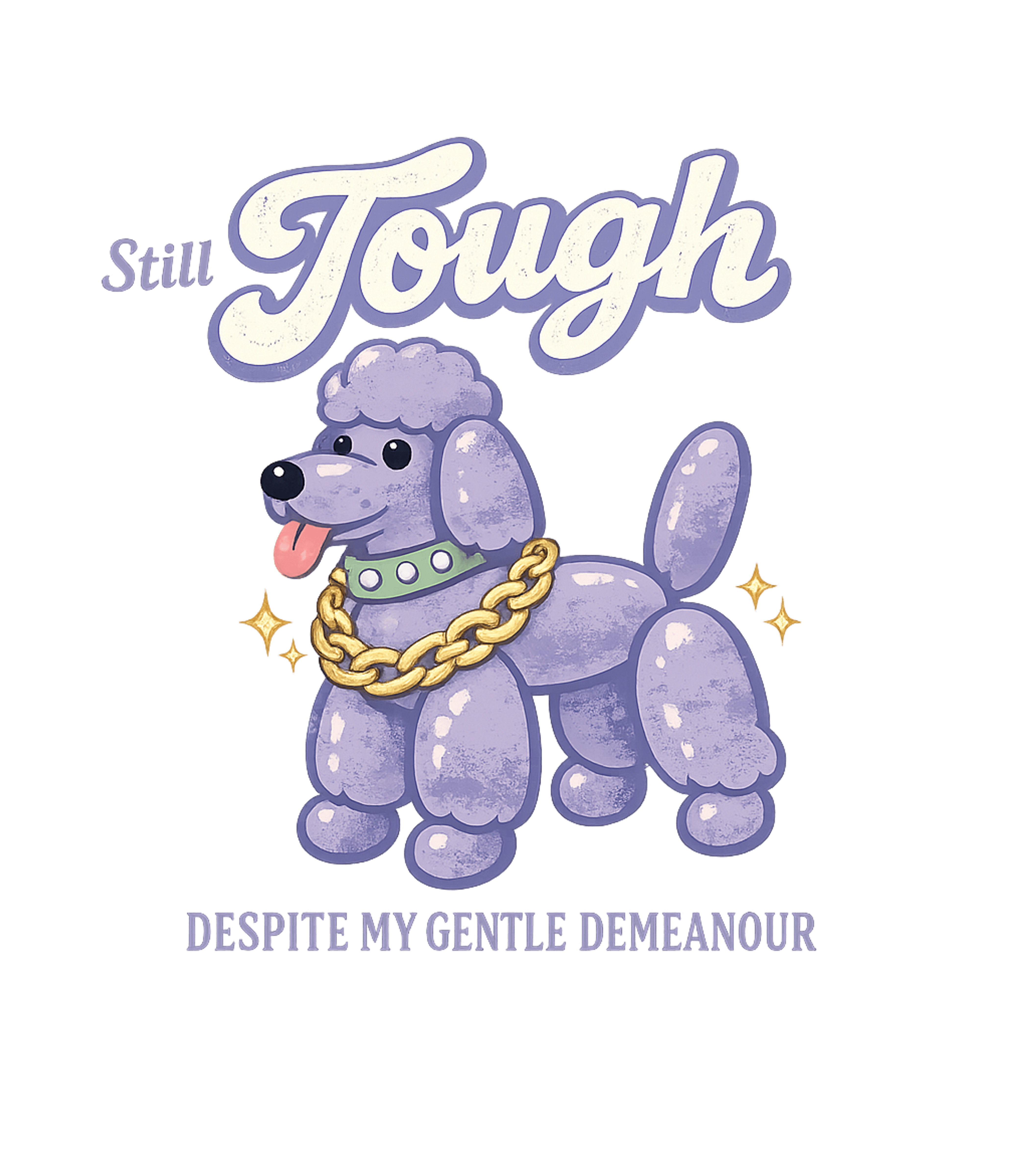 Still Tough T-Shirt