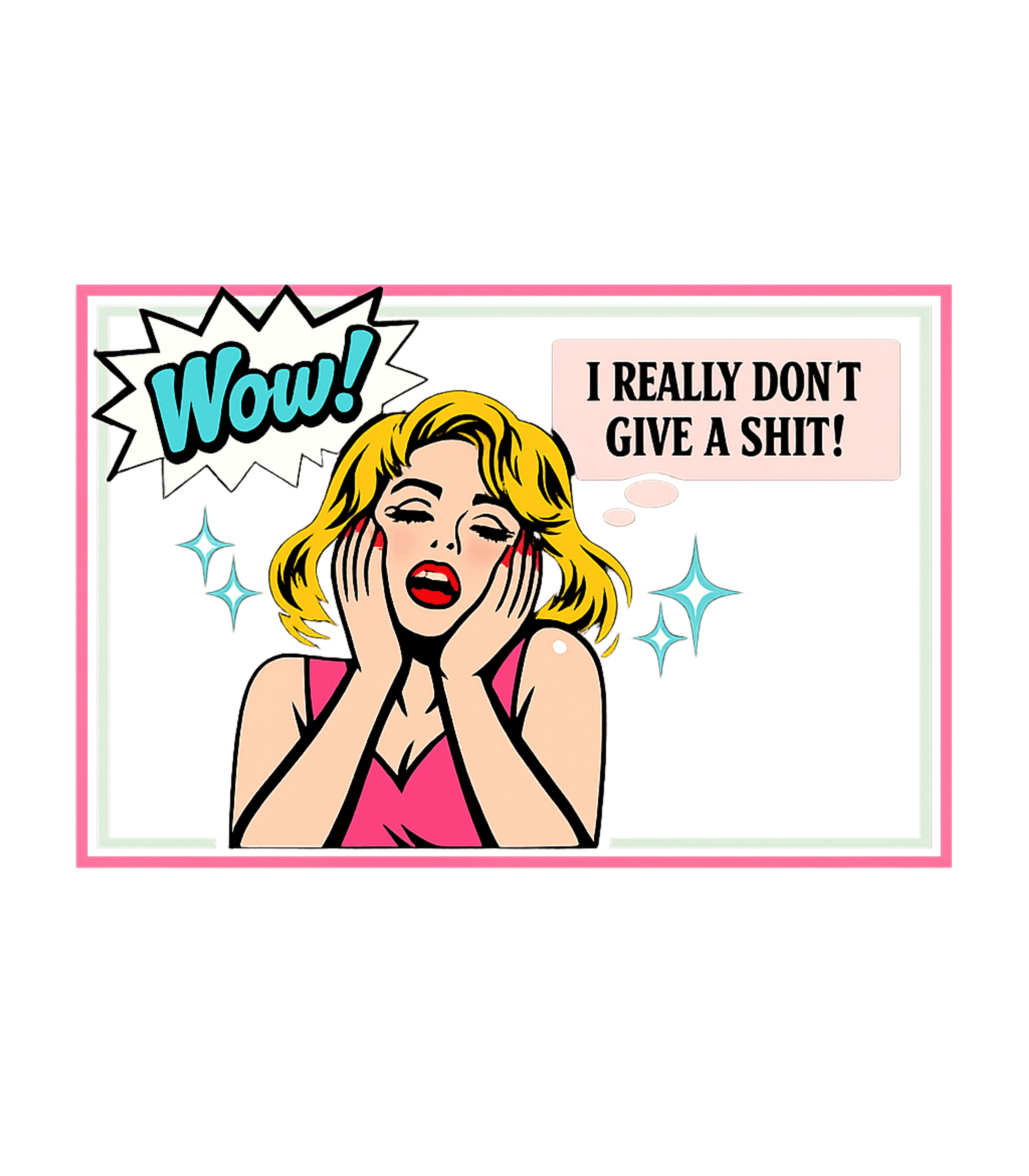 Don't Give A Shit Pop Art