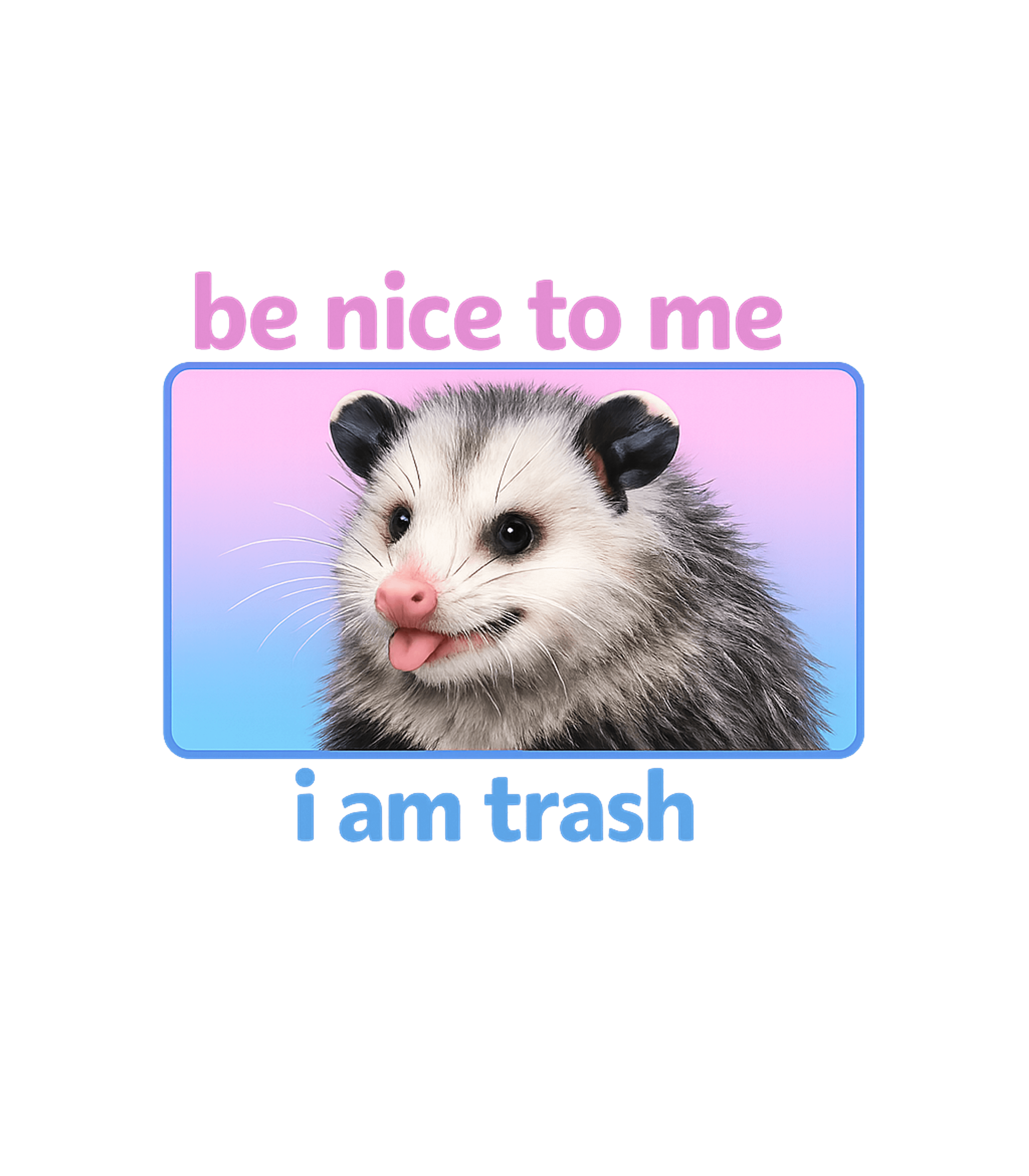 Be Nice to Me T-Shirt