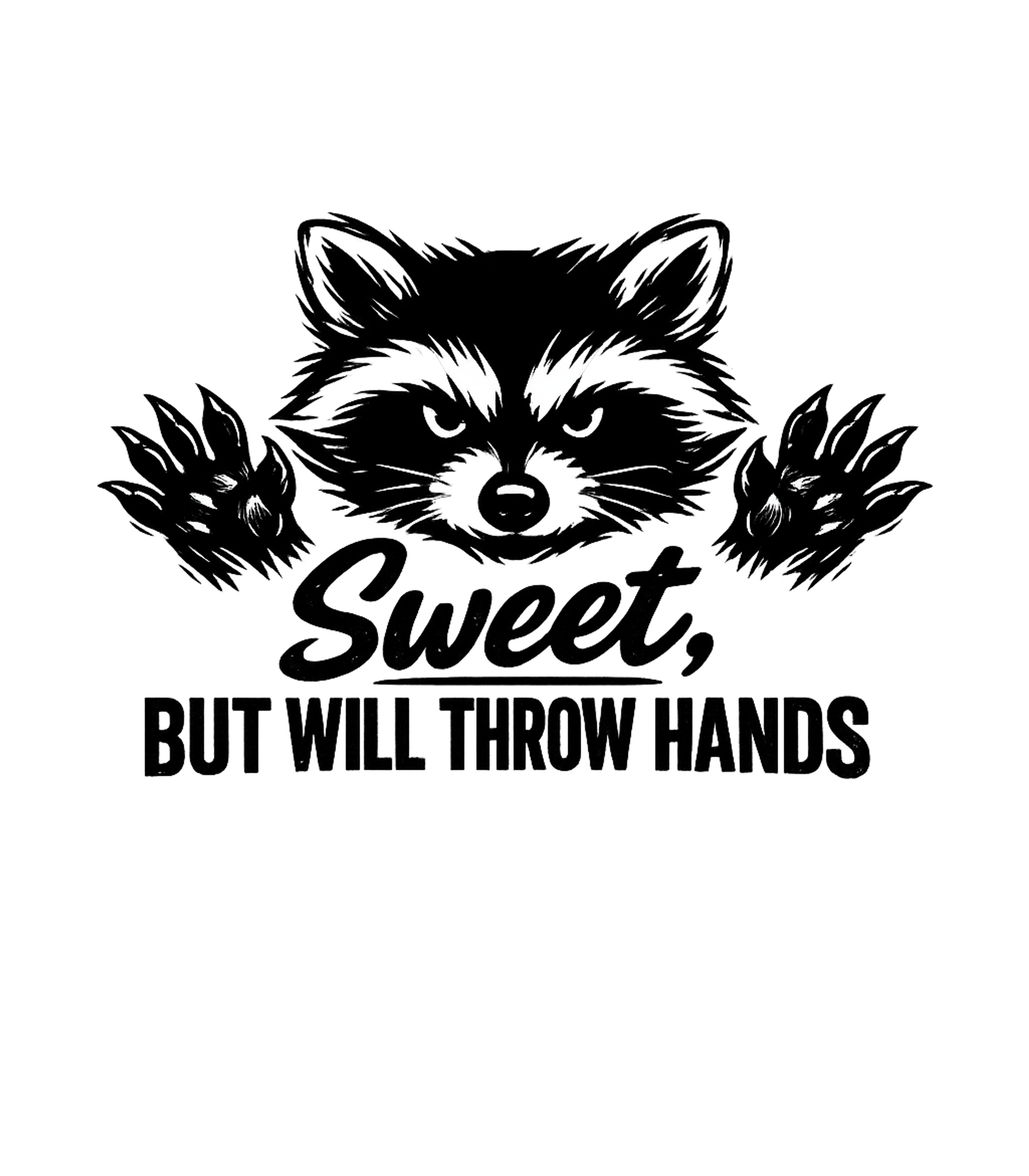 Sweet But Will Throw Hands Graphic Tee