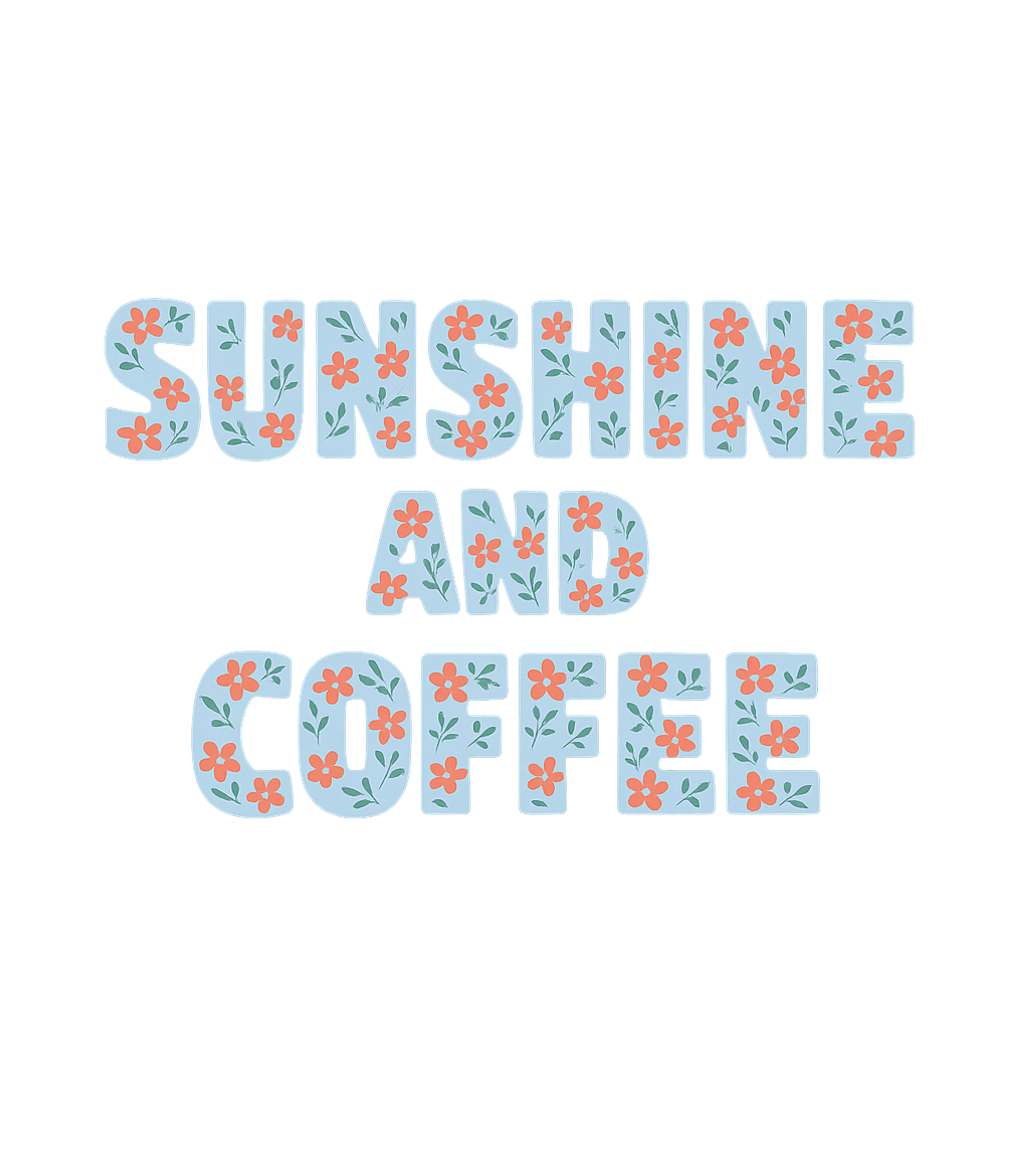 Sunshine and Coffee