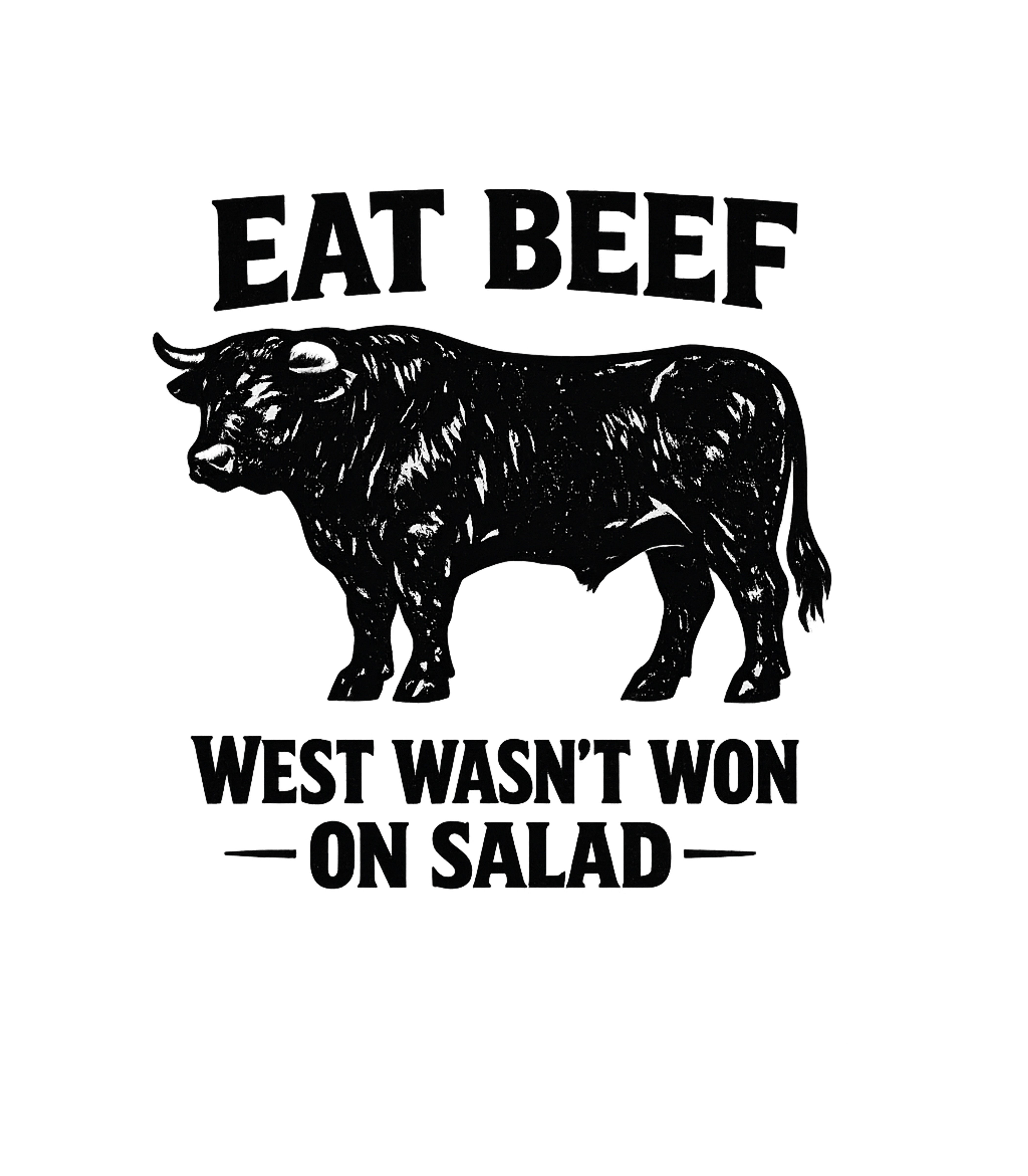 West Wasn't Won On Salad Graphic Tee